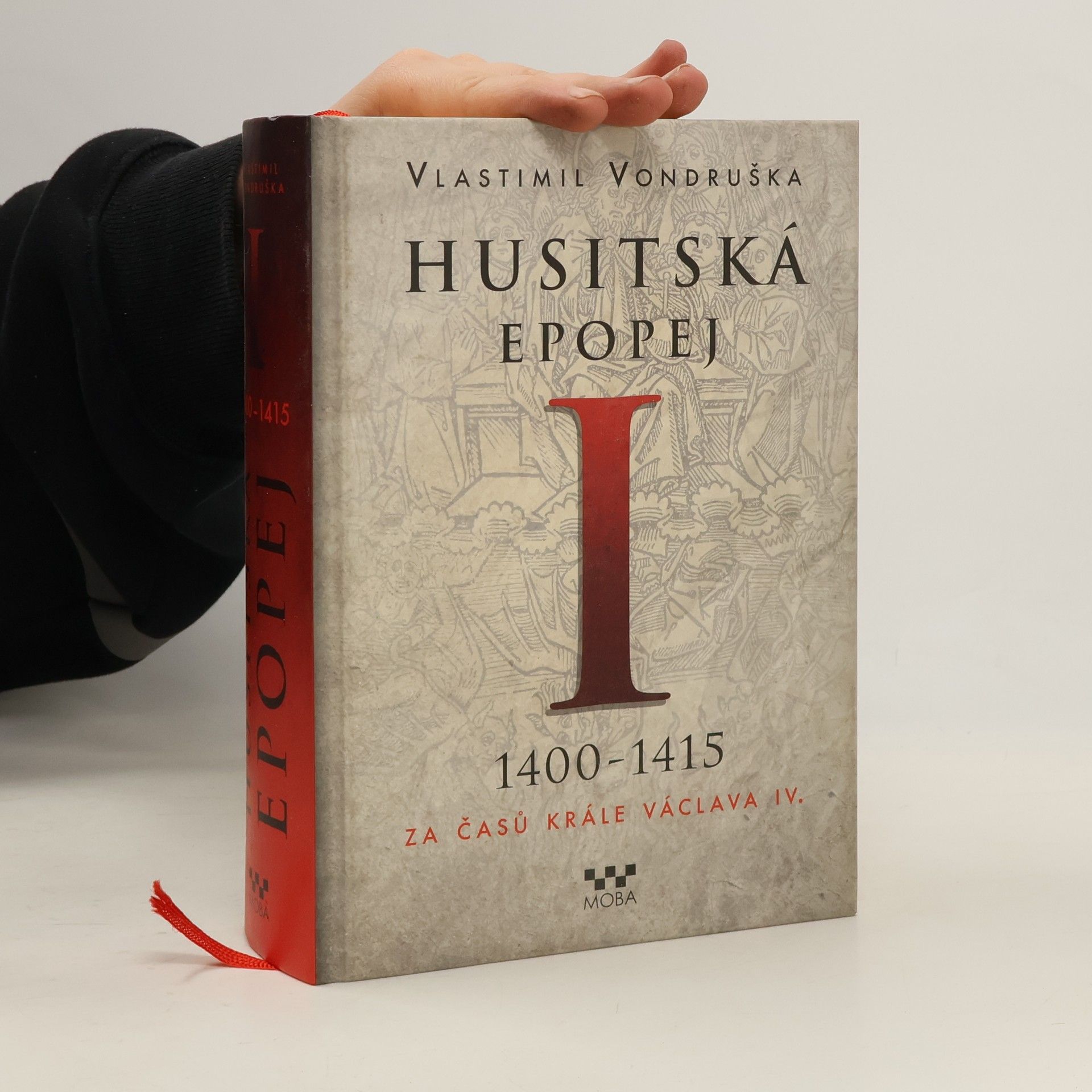 Vlastimil Vondruška Husitská epopej I