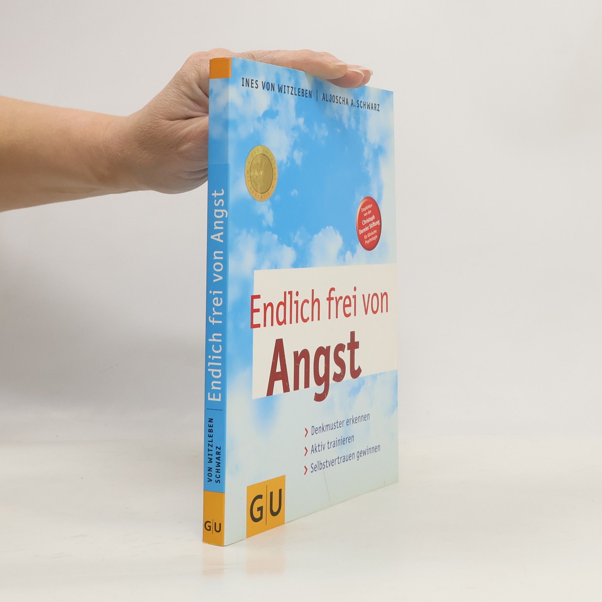 Ines von Witzleben Endlich frei von Angst