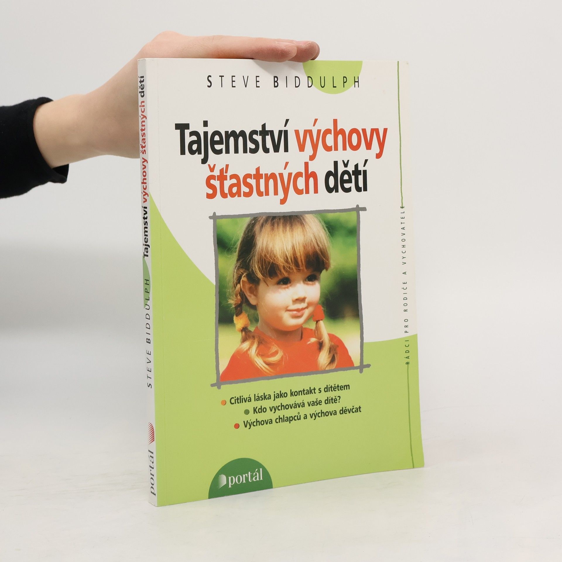 Tajemství výchovy šťastných dětí