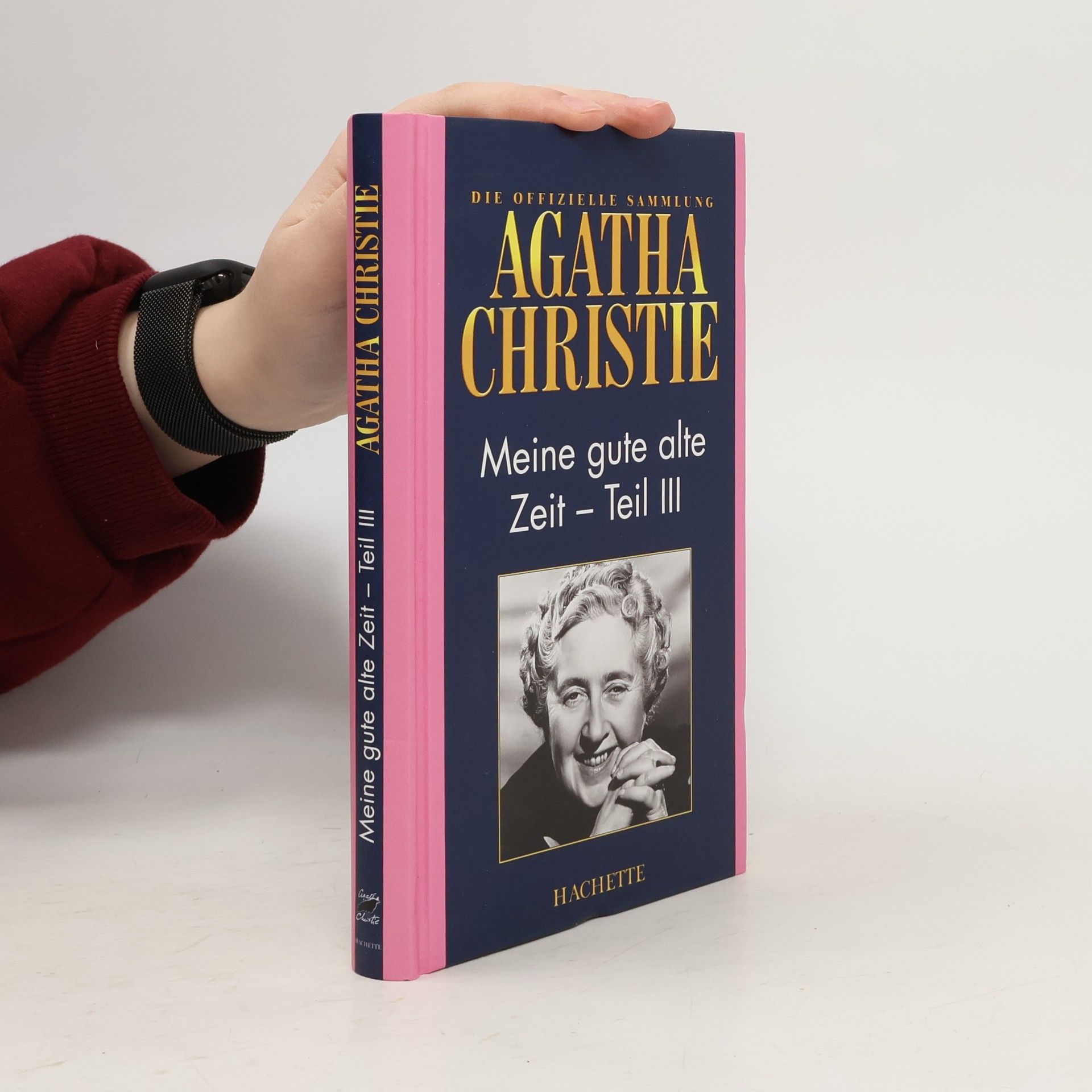 Agatha Christie Meine gute alte Zeit - Teil III