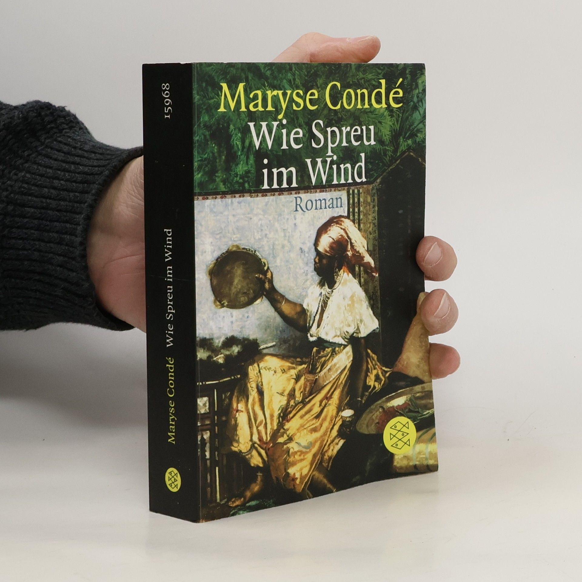 Maryse Condé Wie Spreu im Wind