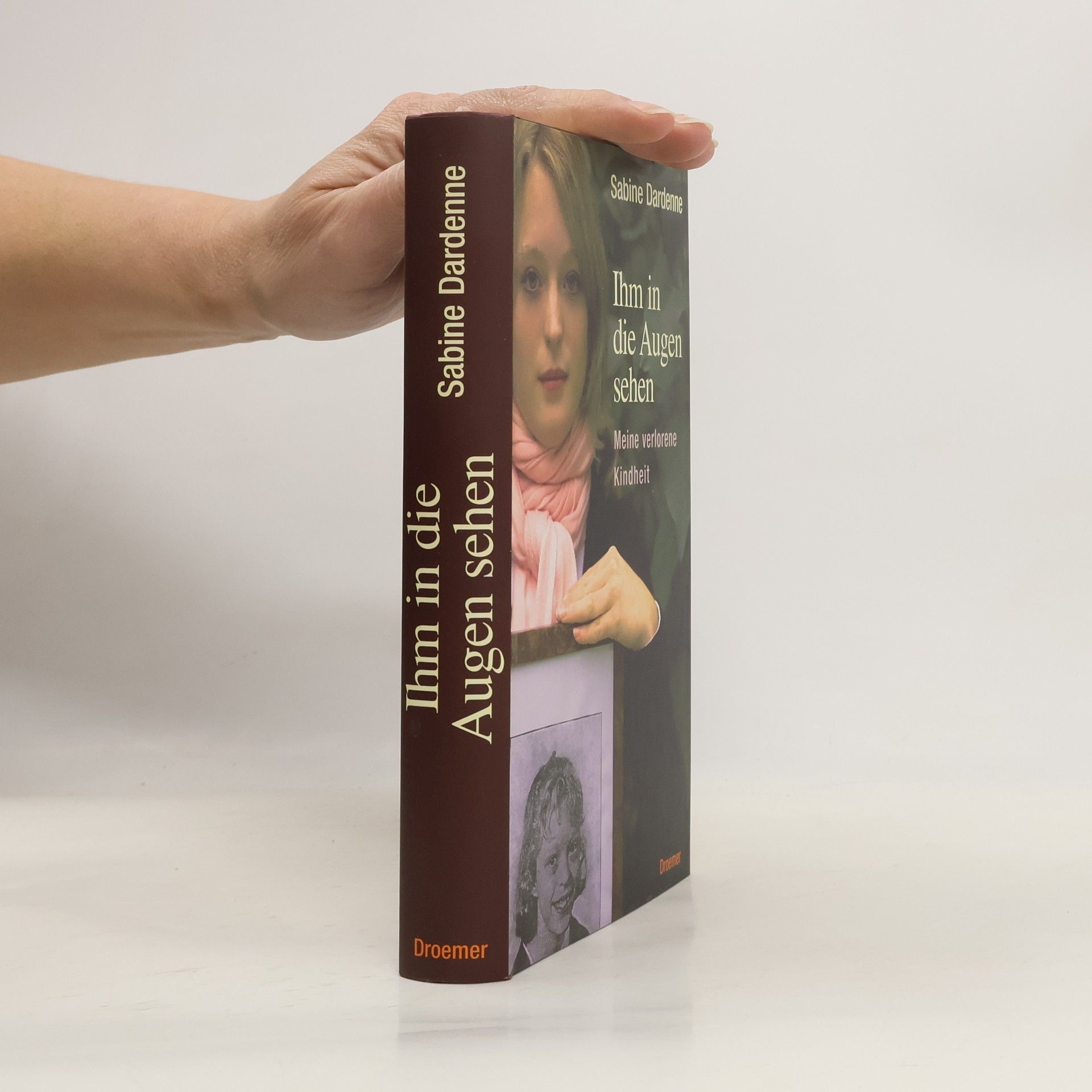 Sabine Dardenne Ihm in die Augen sehen