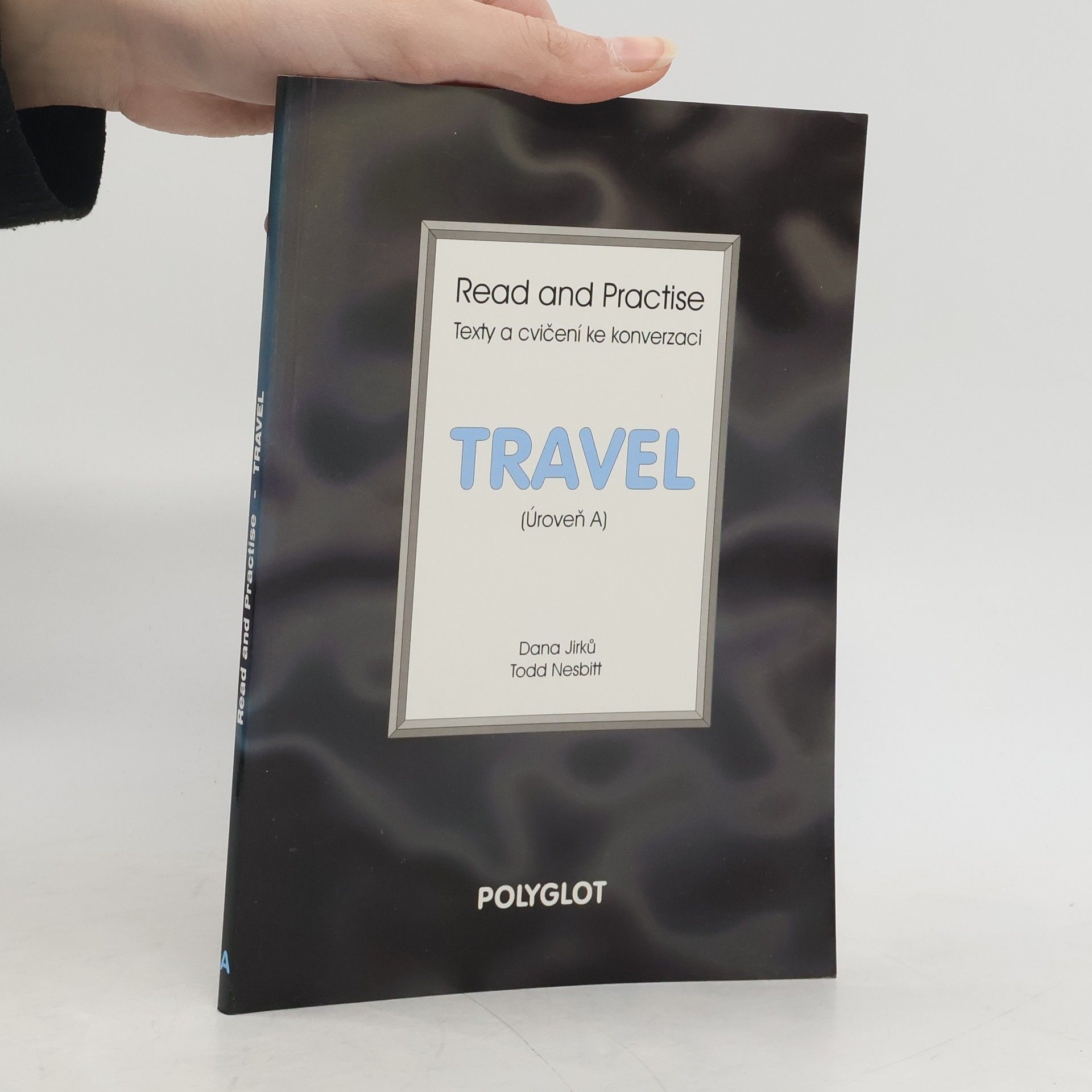 Dana Jirků Read and Practise. Travel. Texty a cvičení ke konverzaci