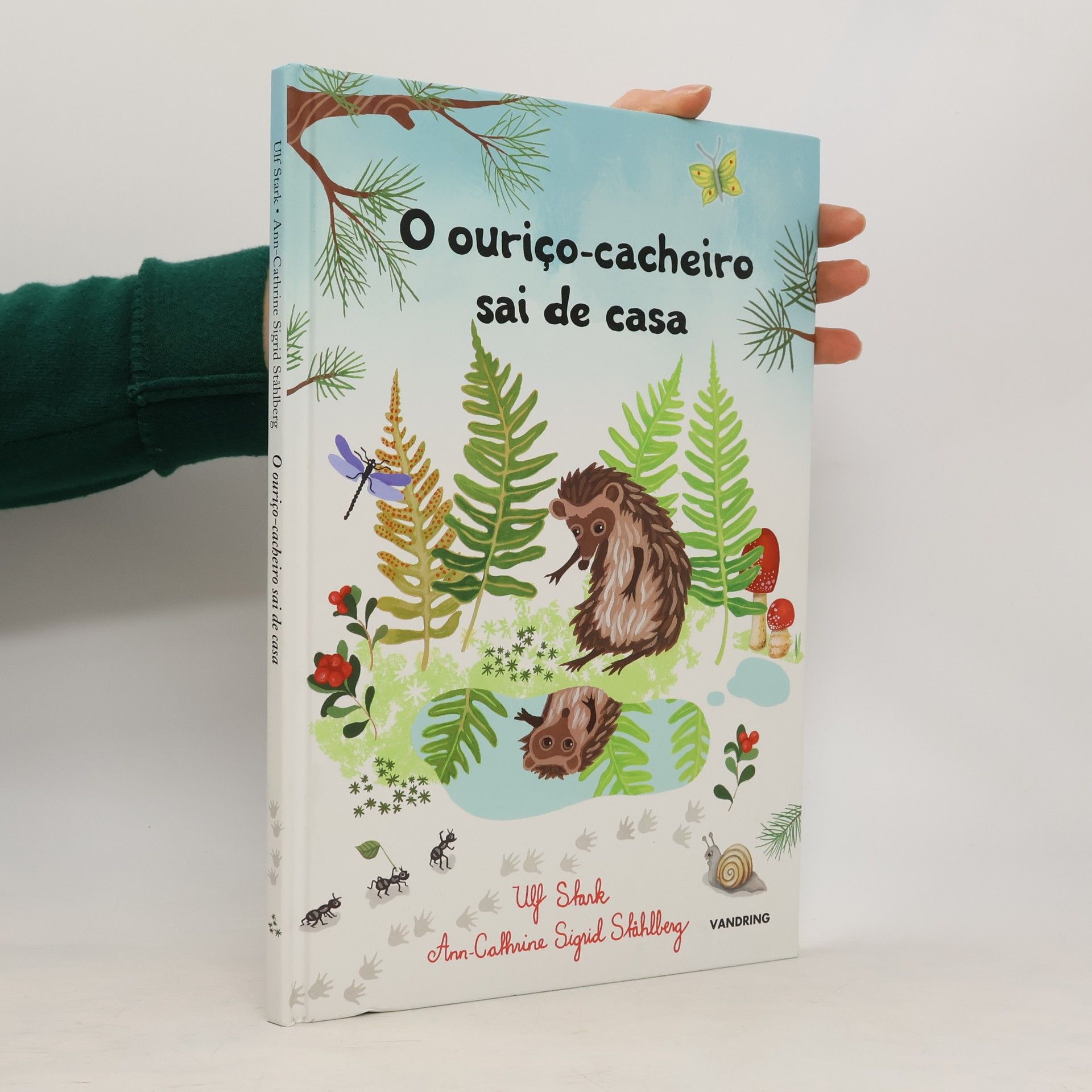 Ulf Stark O ouriço-cacheiro sai de casa