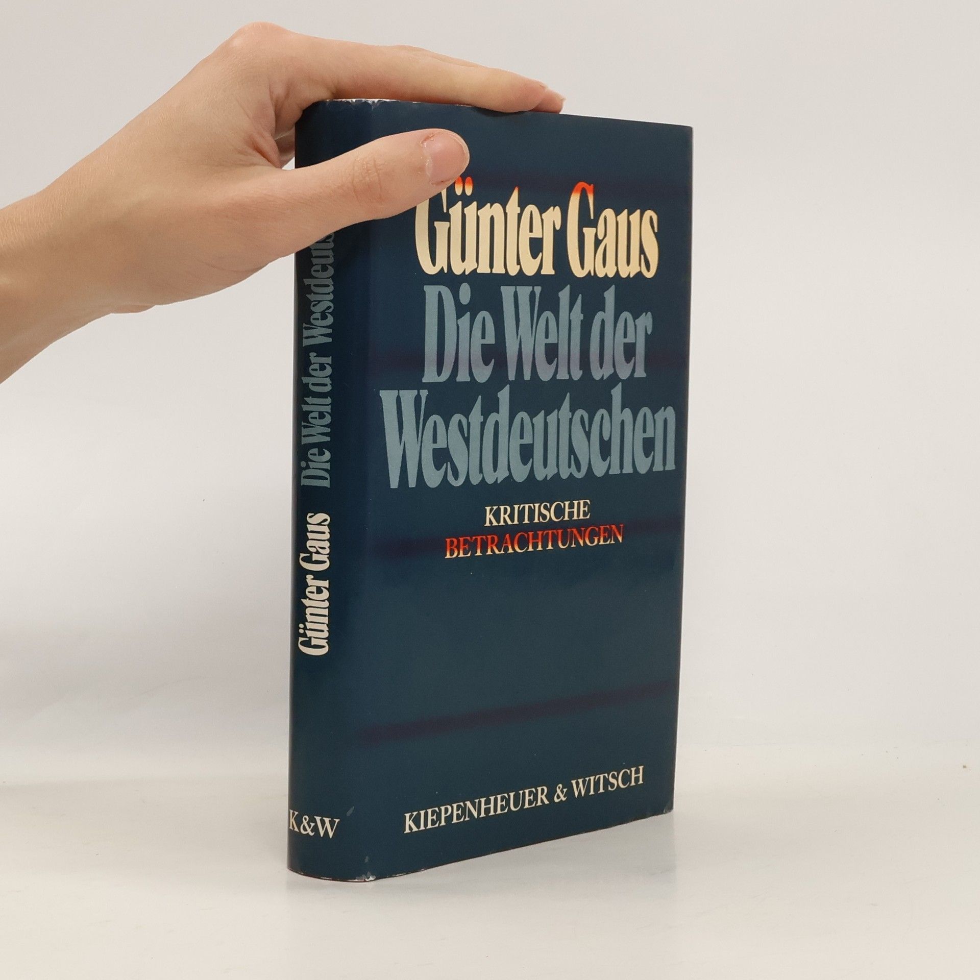 Günter Gaus Die Welt der Westdeutschen