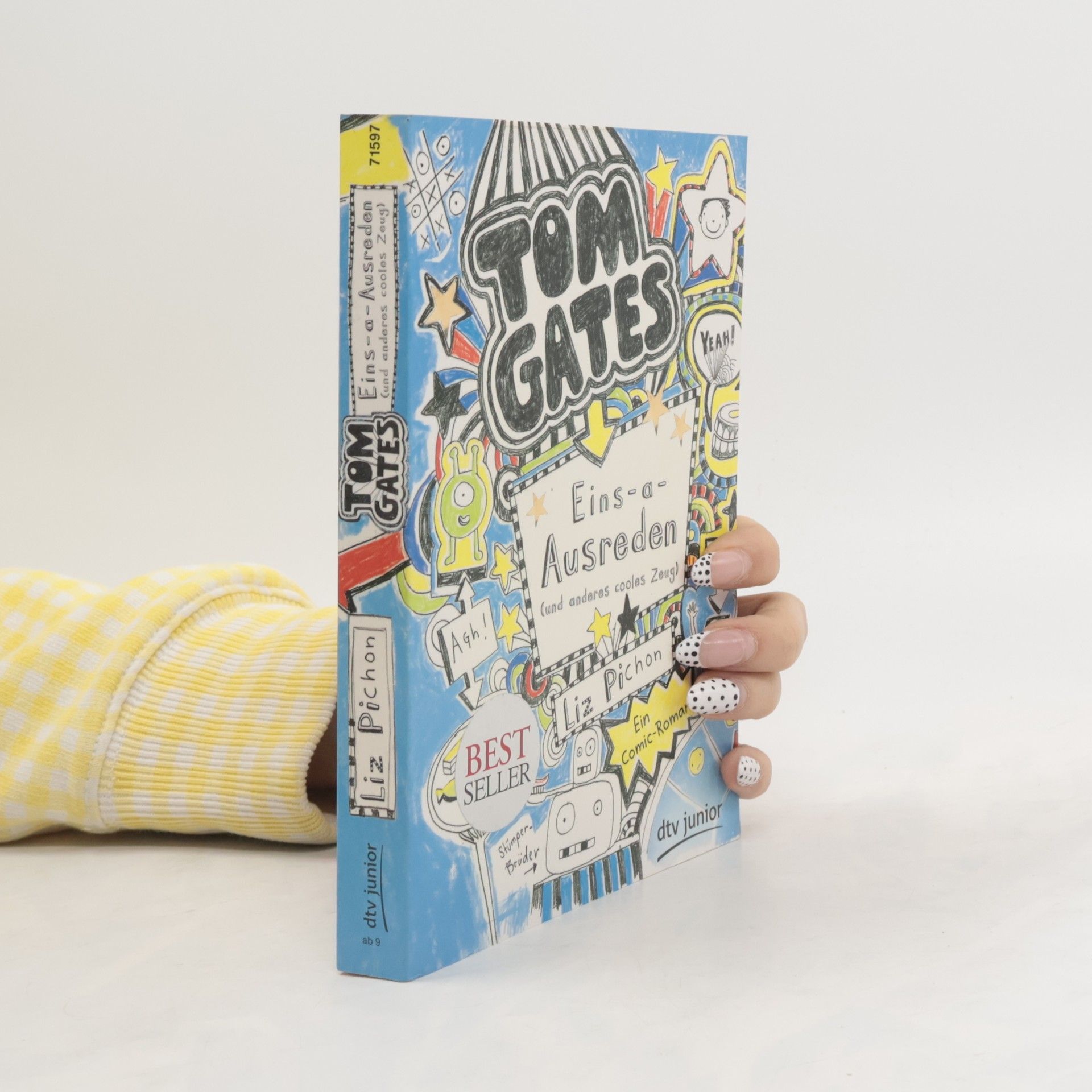 Liz Pichon Tom Gates. Eins-a-Ausreden (und anderes cooles Zeug)