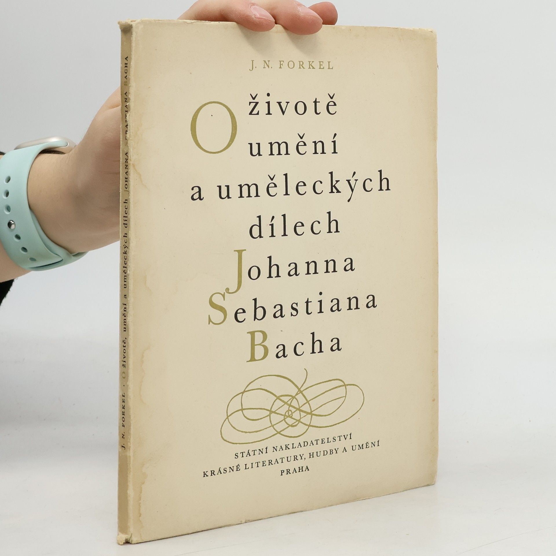 Kolektiv autorů O životě umění a uměleckých dílech Johanna Sebastiana Bacha