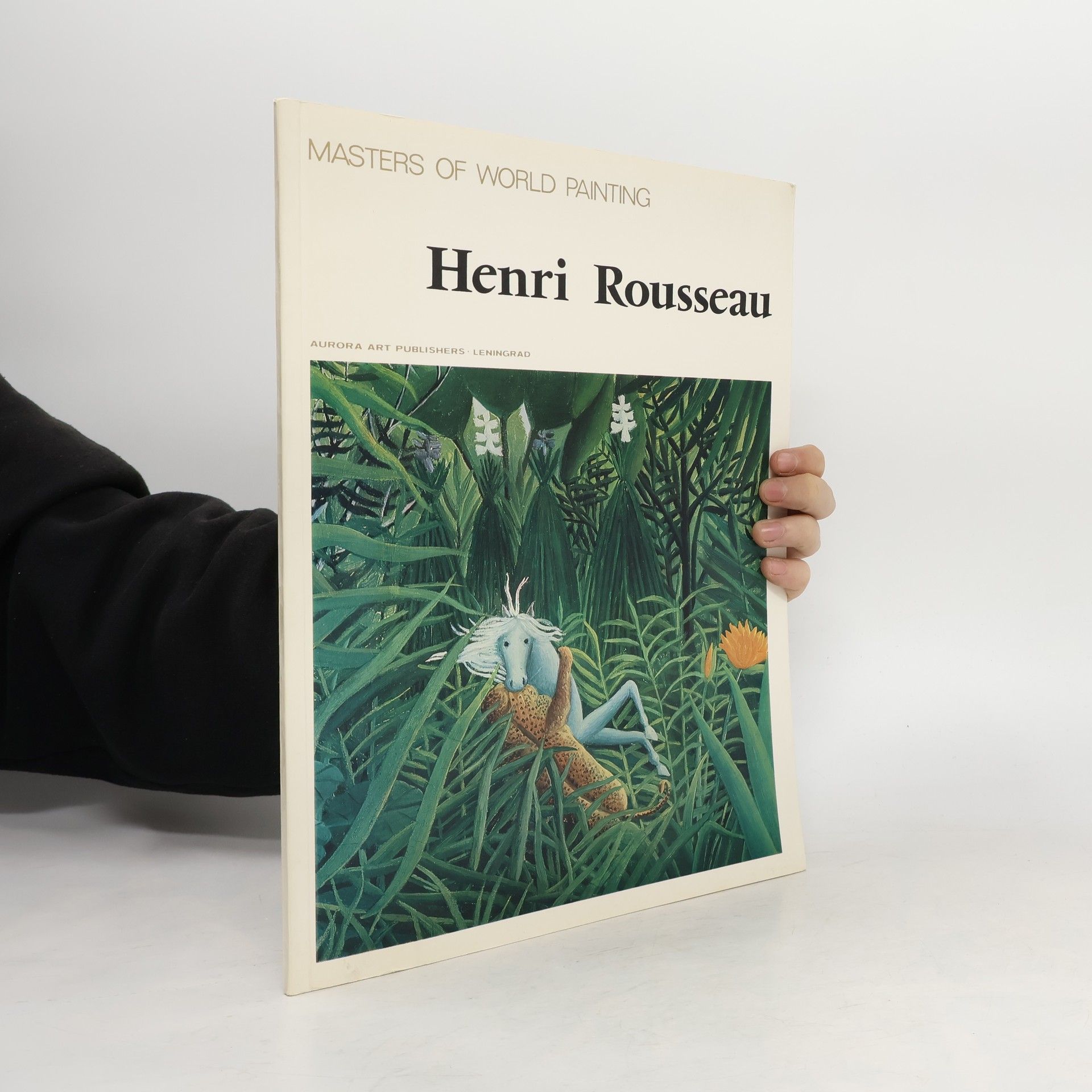 Collectif d'auteurs Masters of World Painting - Henri Rousseau