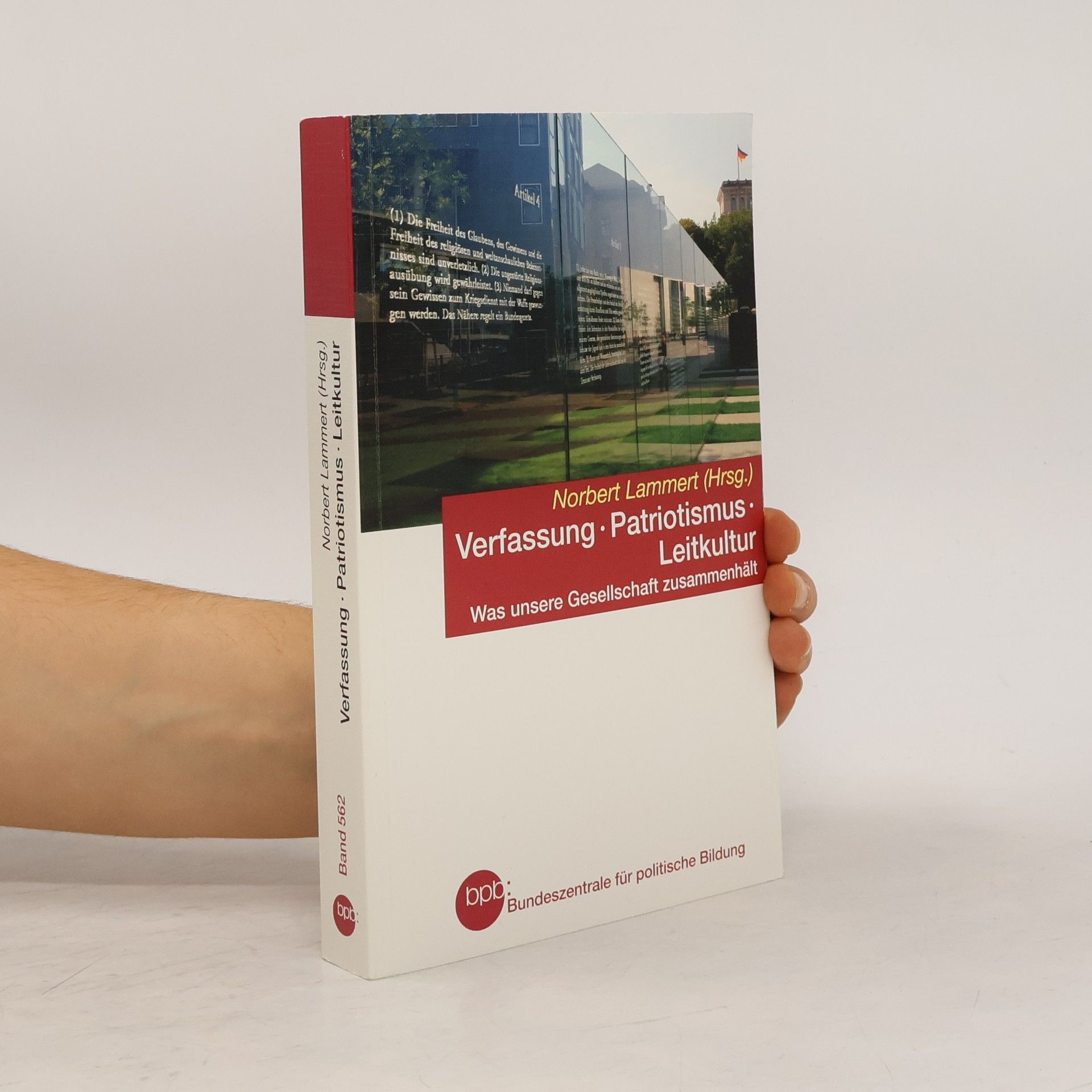 Norbert Lammert Verfassung, Patriotismus, Leitkultur