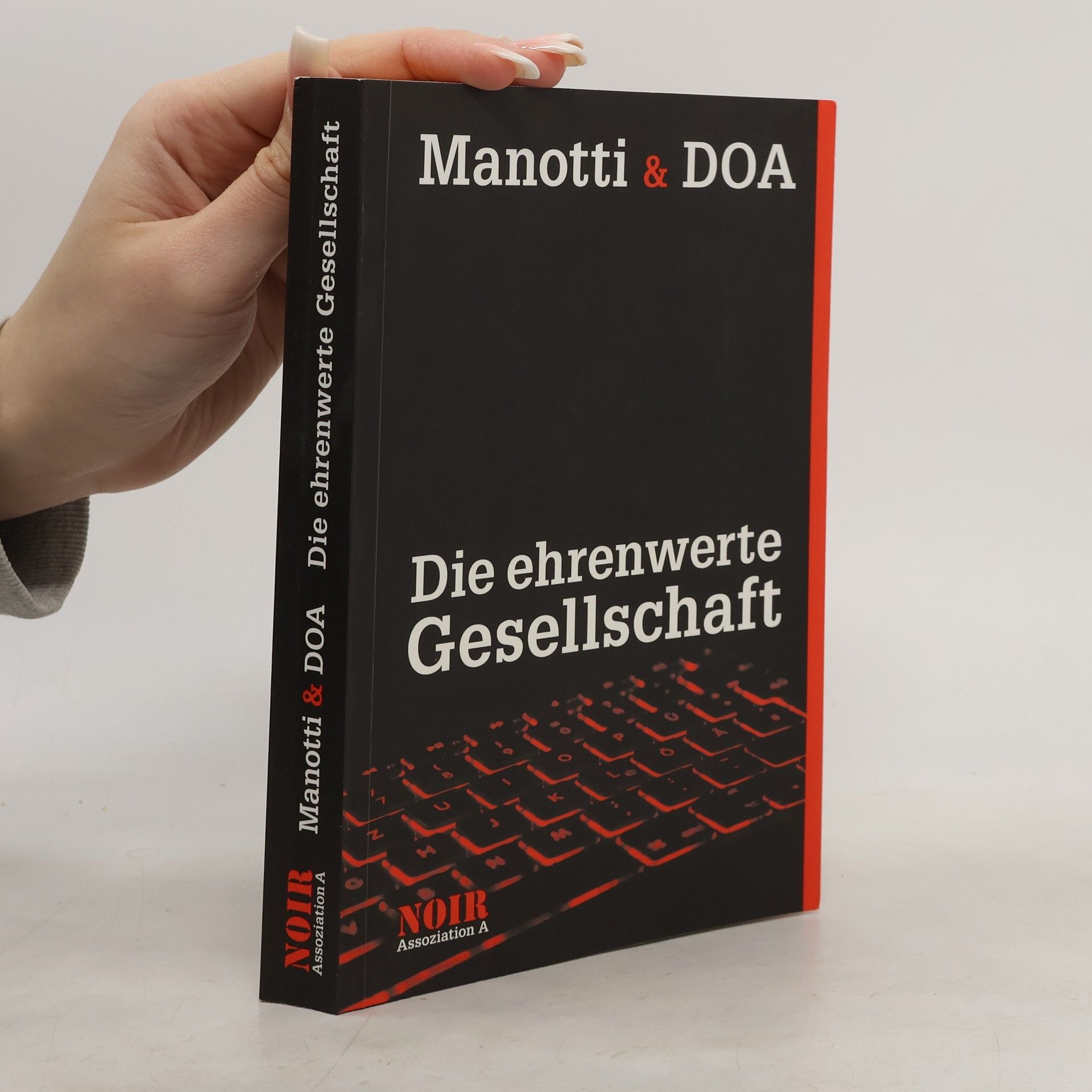 Dominique Manotti Die ehrenwerte Gesellschaft