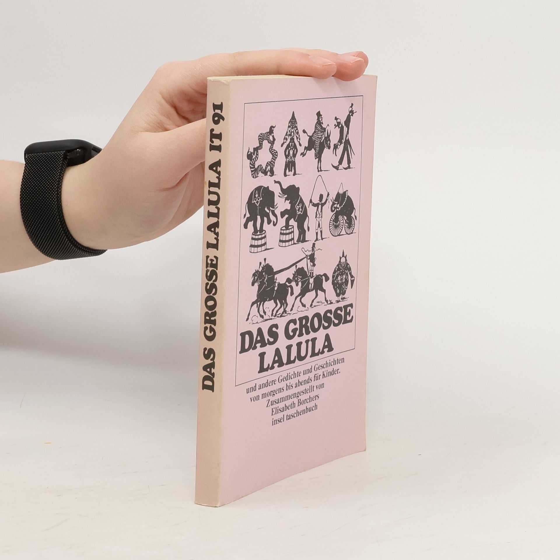 Elisabeth Borchers Das grosse Lalula und andere Gedichte und Geschichten von morgens bis abends für Kinder