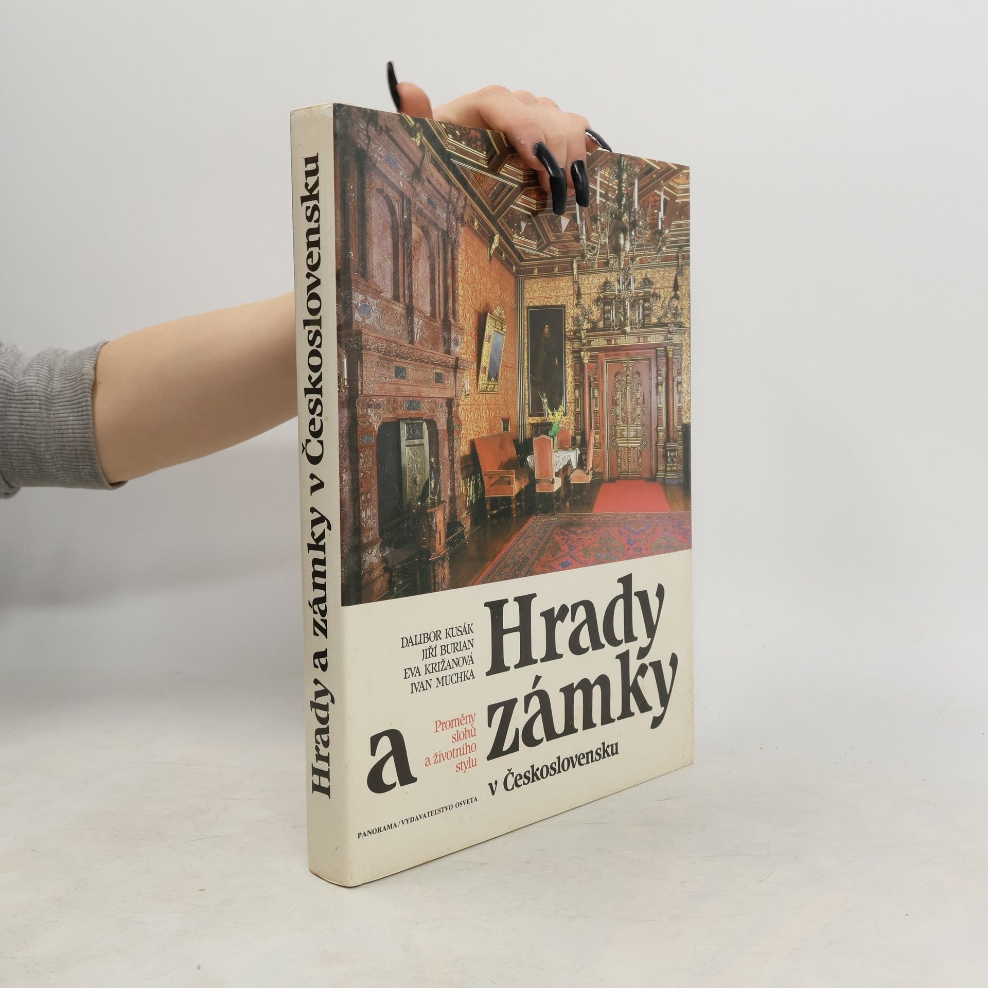 Dalibor Kusák Hrady a zámky v Československu