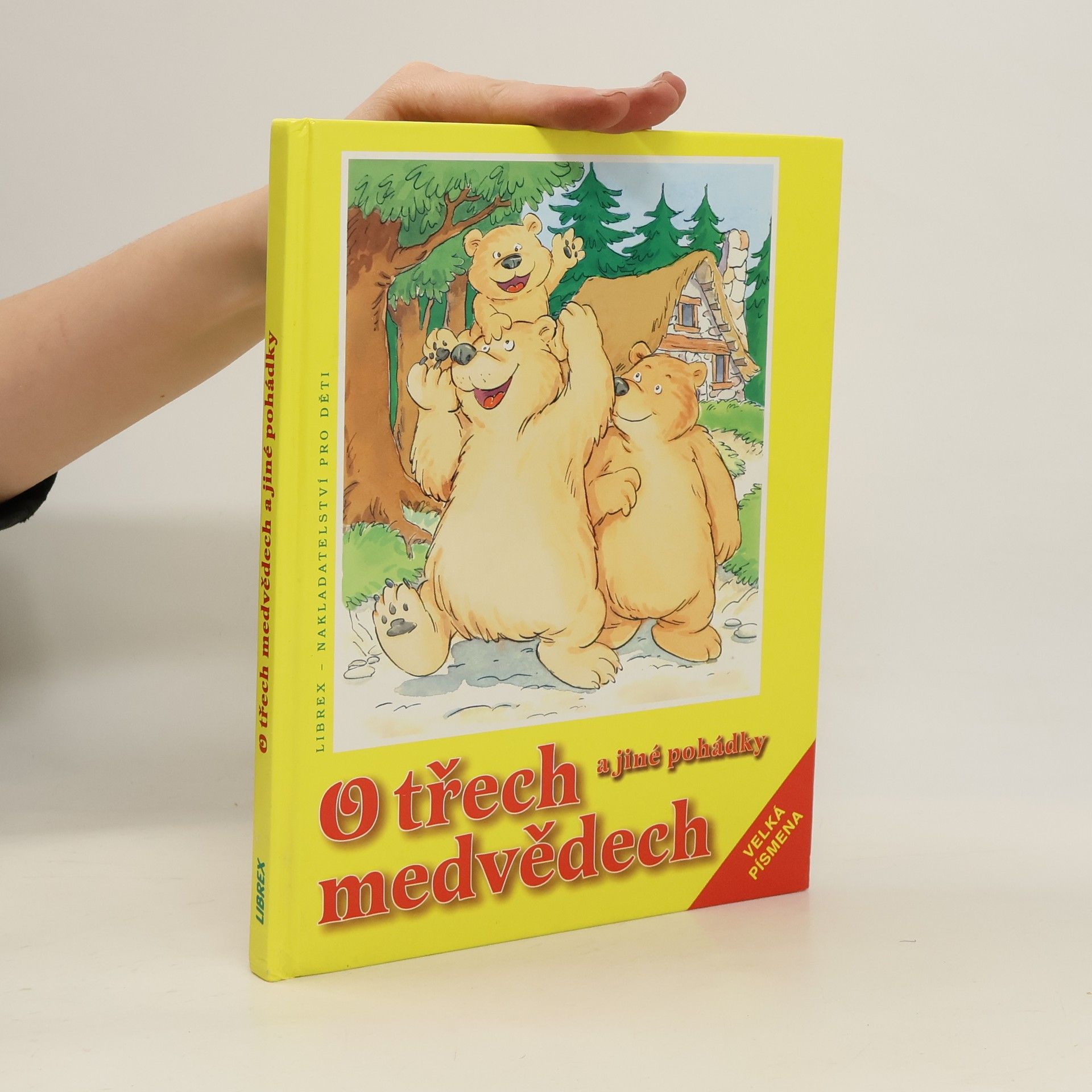 O třech medvědech a jiné pohádky