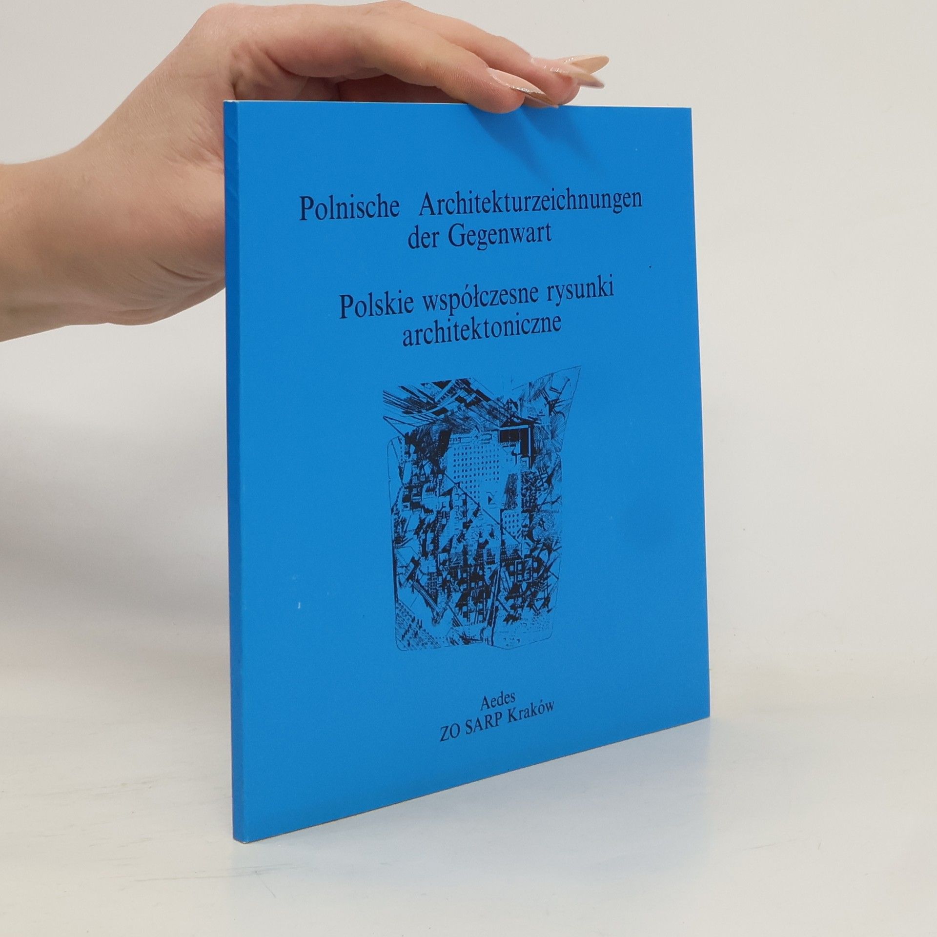 Auteurscollectief Polnische Architekturzeichnungen der Gegenwart. Polskie współczesne rysunki architektoniczne