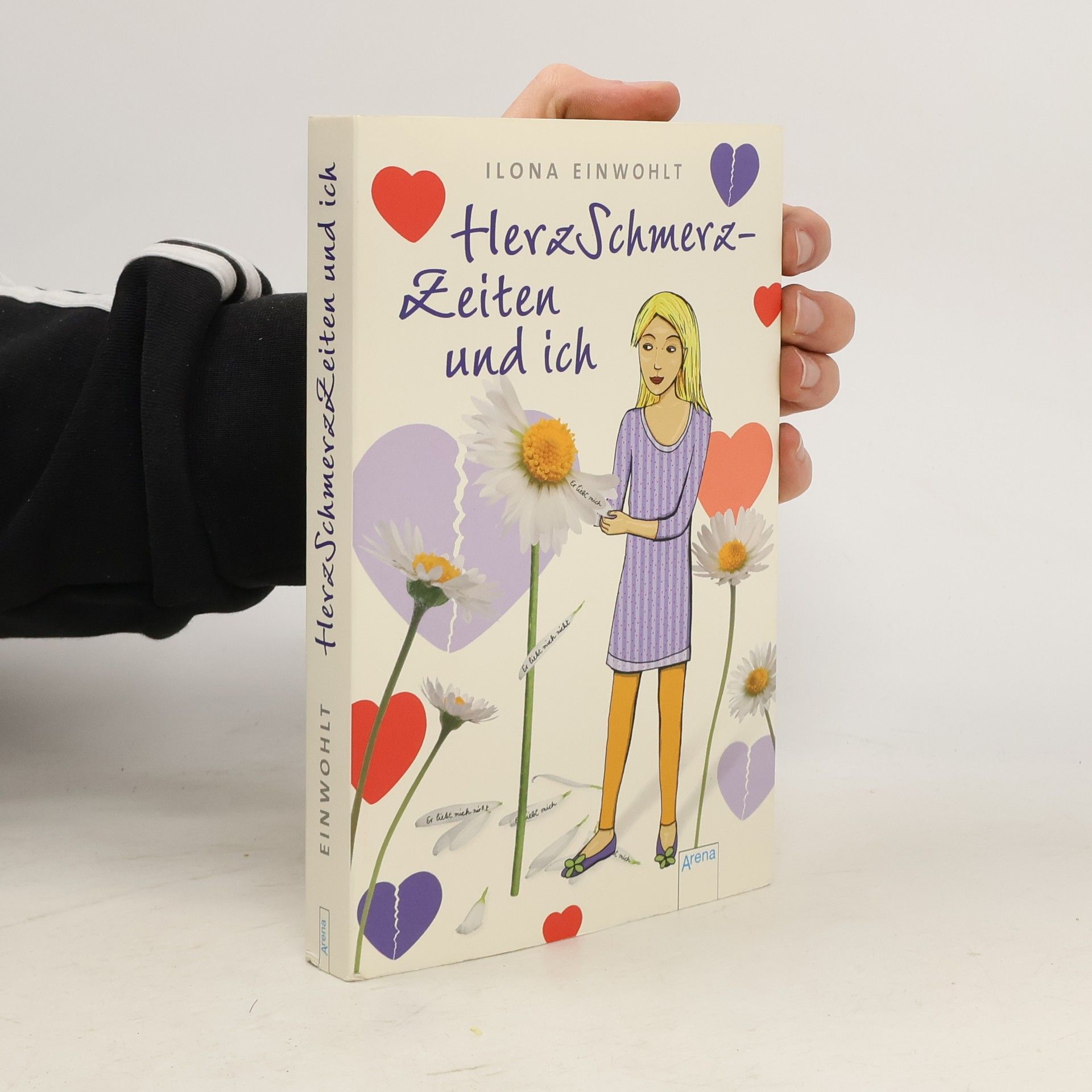 Ilona Einwohlt Herzschmerzzeiten und ich