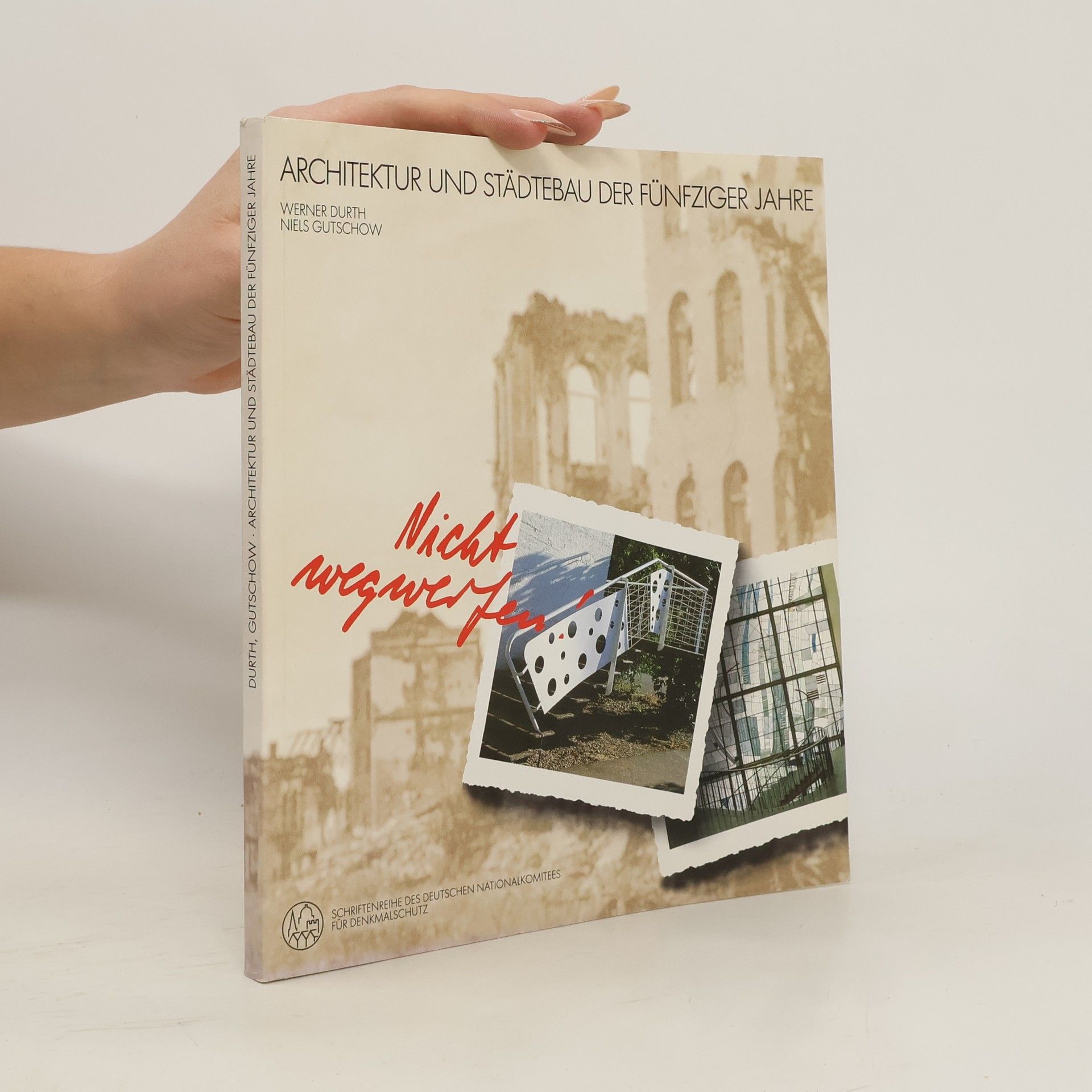 Werner Durth Architektur und Städtebau der fünfziger Jahre