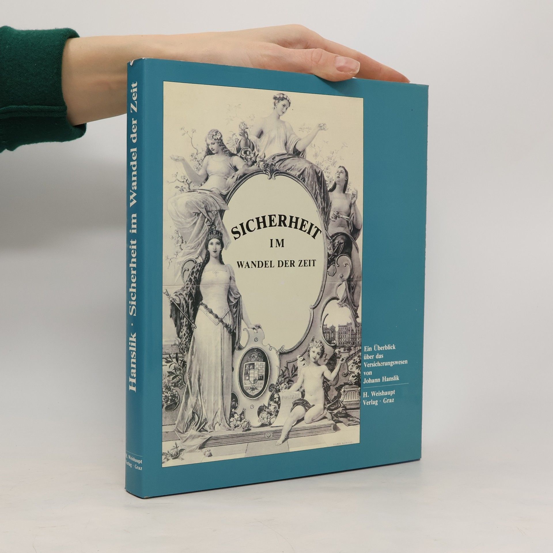 Johann Hanslik Sicherheit im Wandel der Zeit