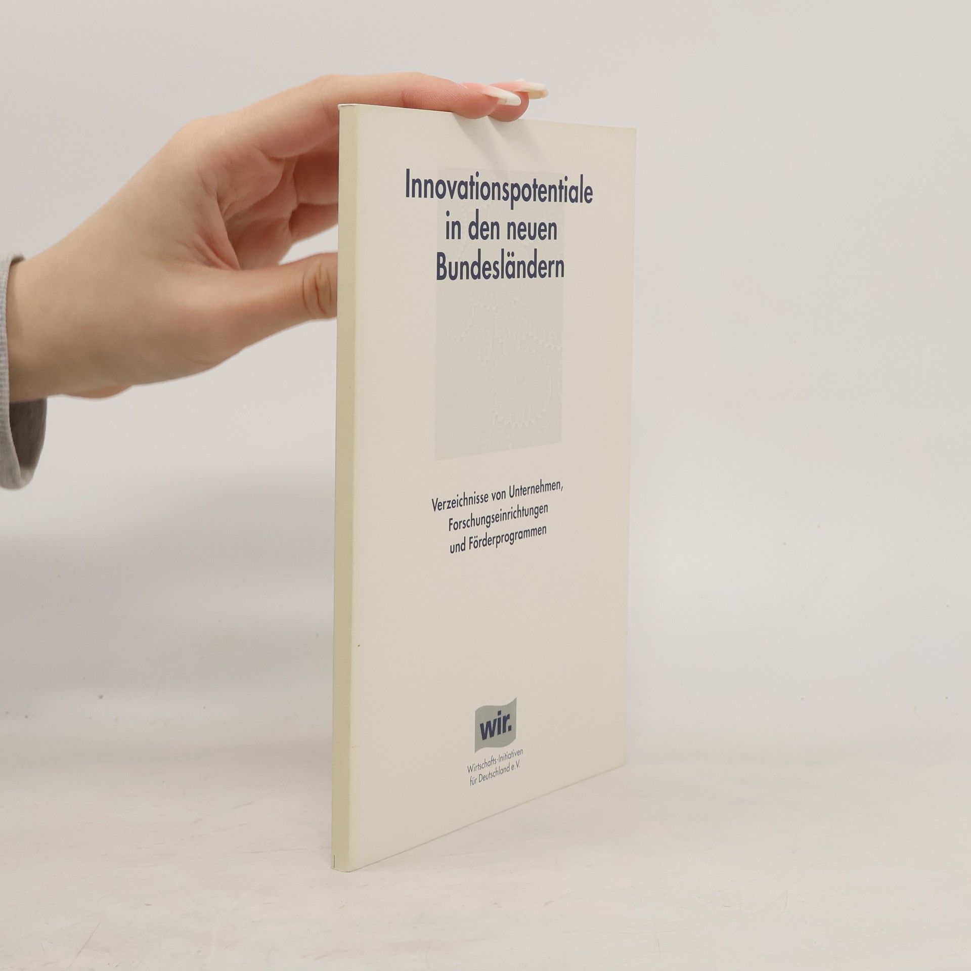 Autorenkollektiv Innovationspotentiale in den neuen Bundesländern