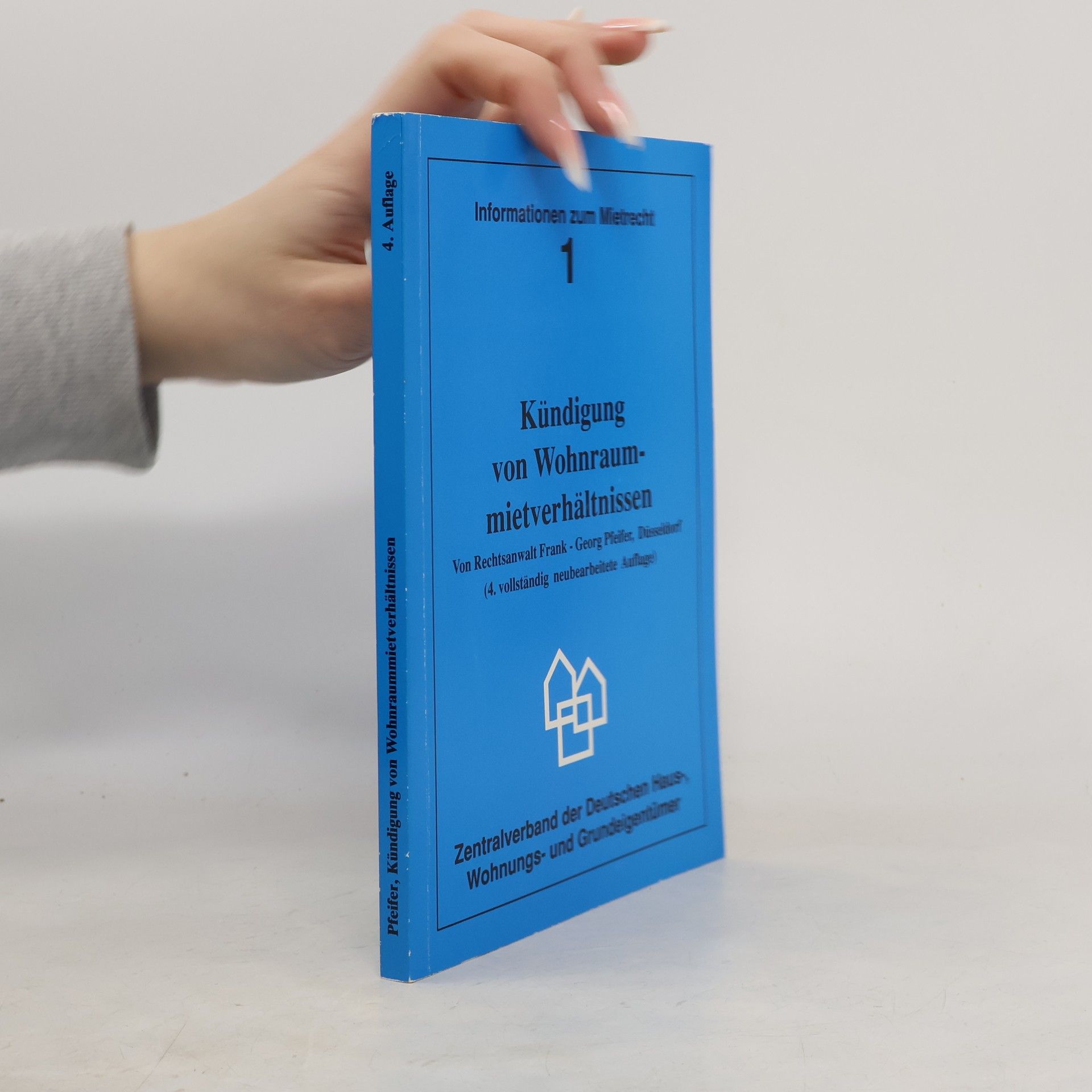 Informationen zum Mietrecht - 1: Kündigung von Wohnraummietverhältnissen