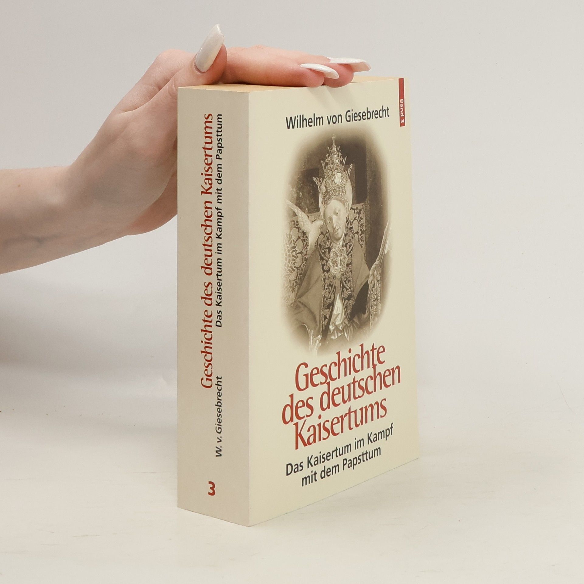 Geschichte des deutschen Kaisertums 3. Das Kaisertum im Kampf mit dem Papsttum