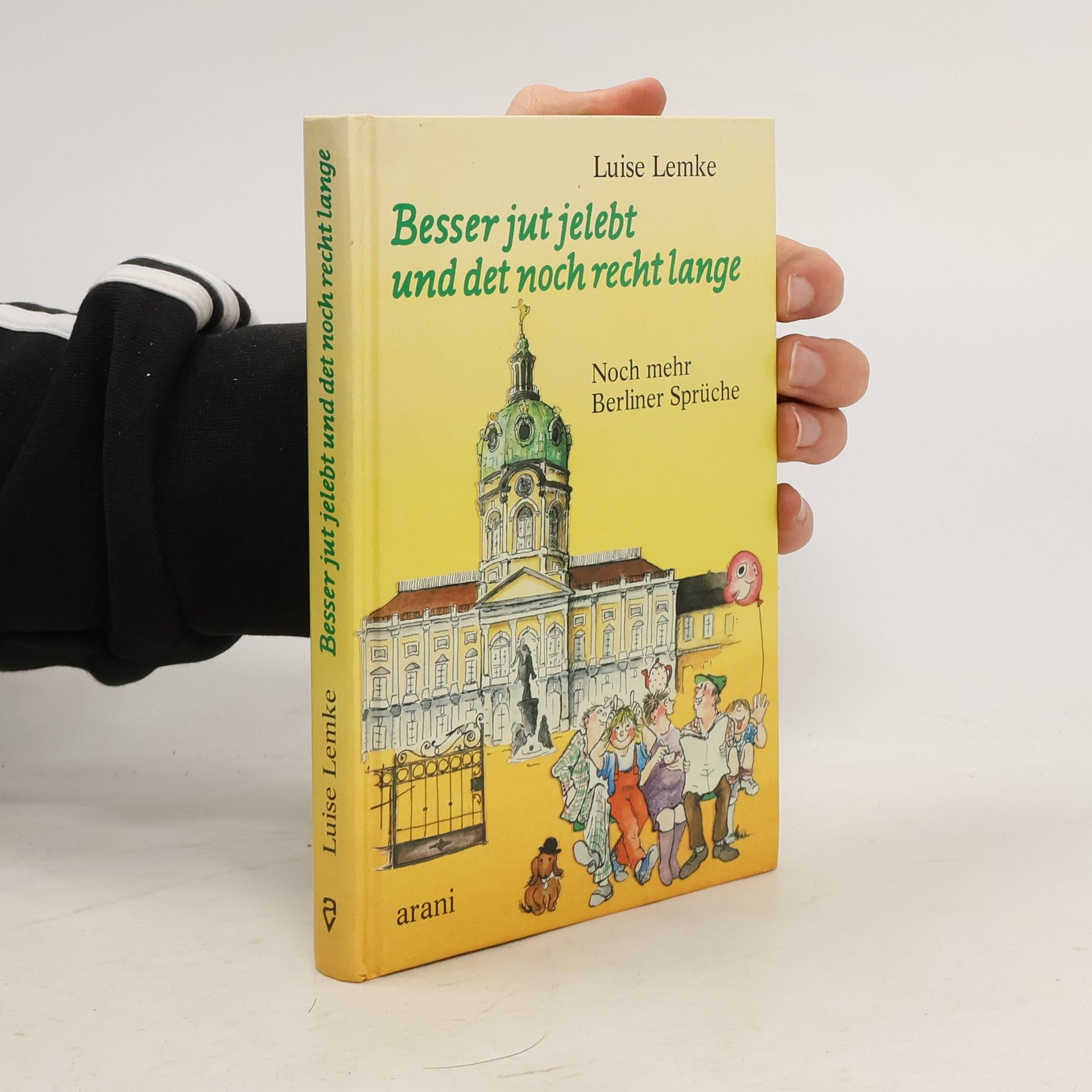 Besser jut jelebt und det noch recht lange