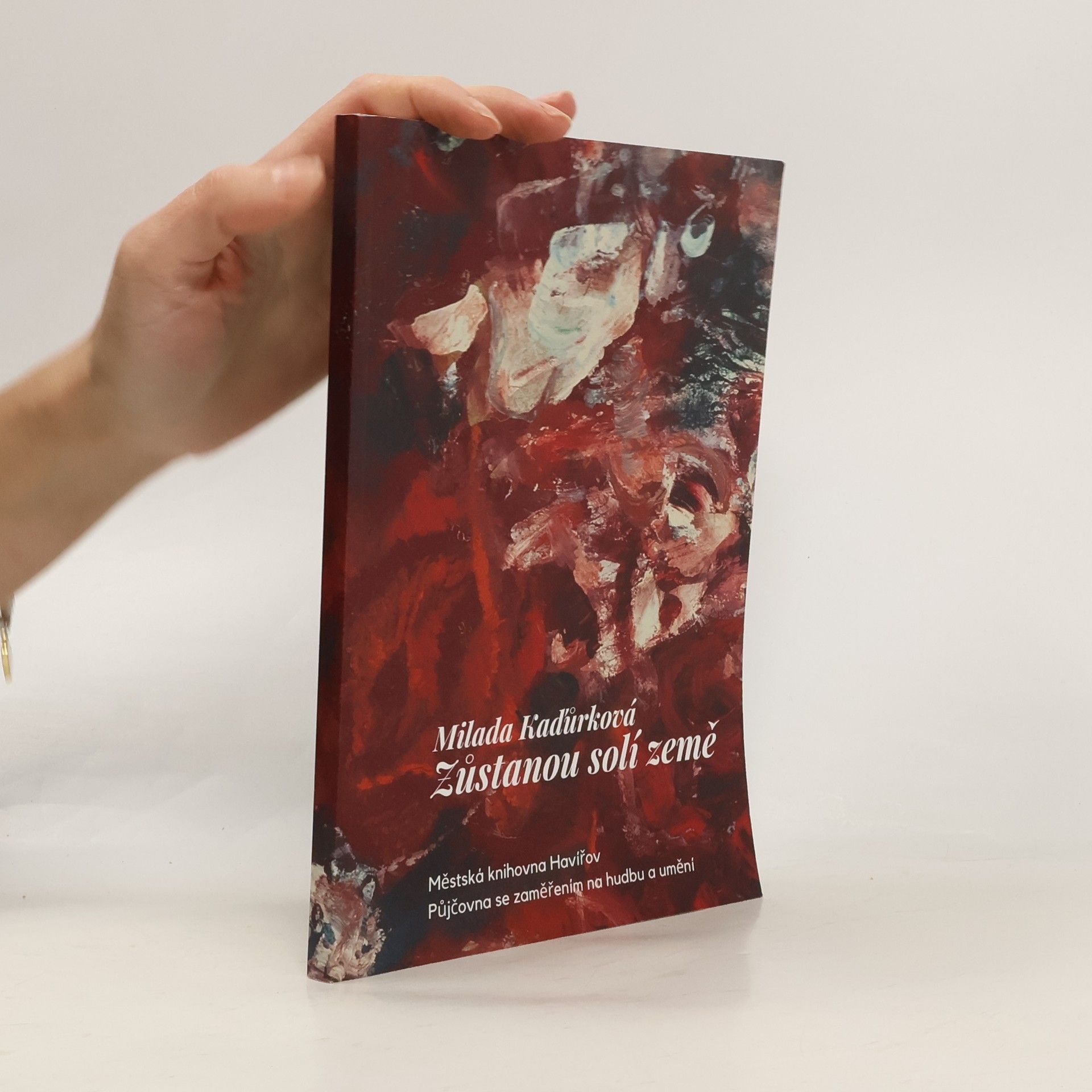 Milada Kaďůrková Zůstanou solí země