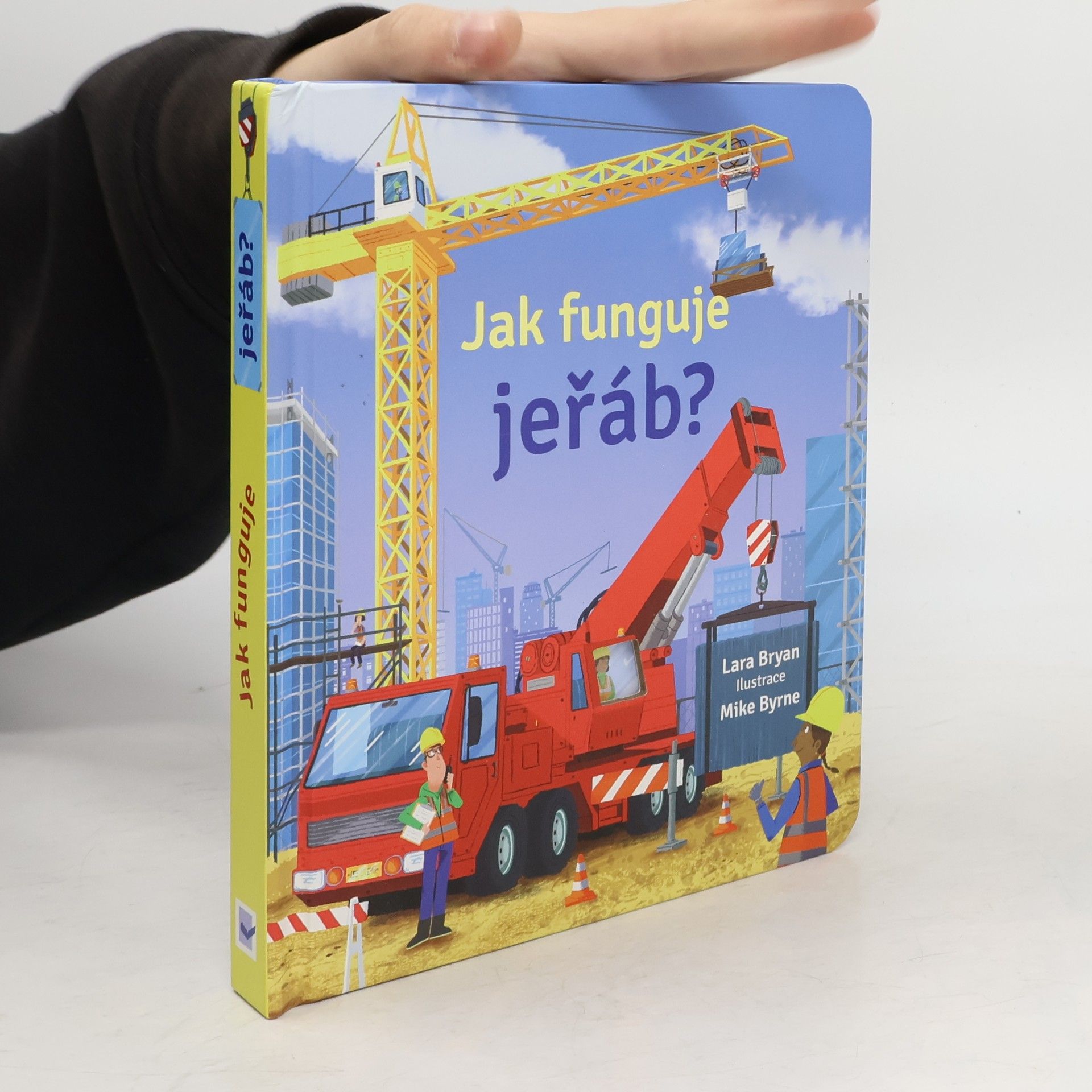 Jak funguje jeřáb?