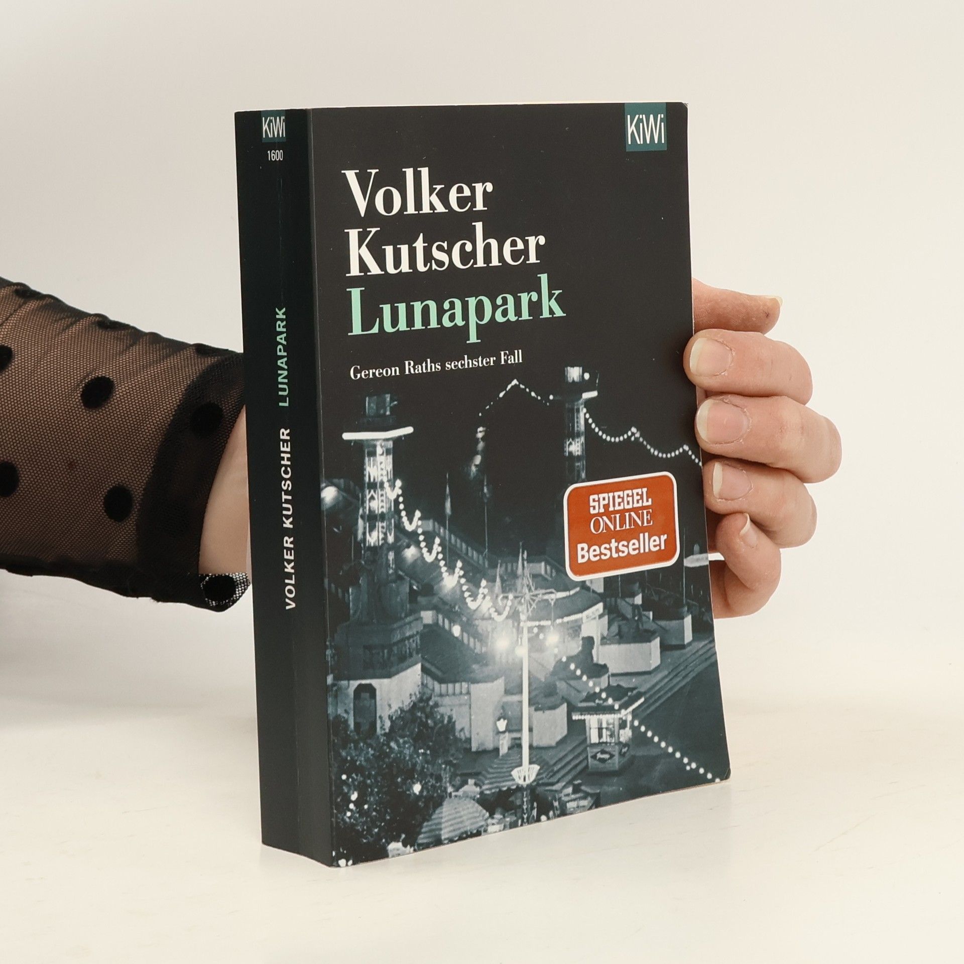 Volker Kutscher Lunapark. Gereon Raths sechster Fall.