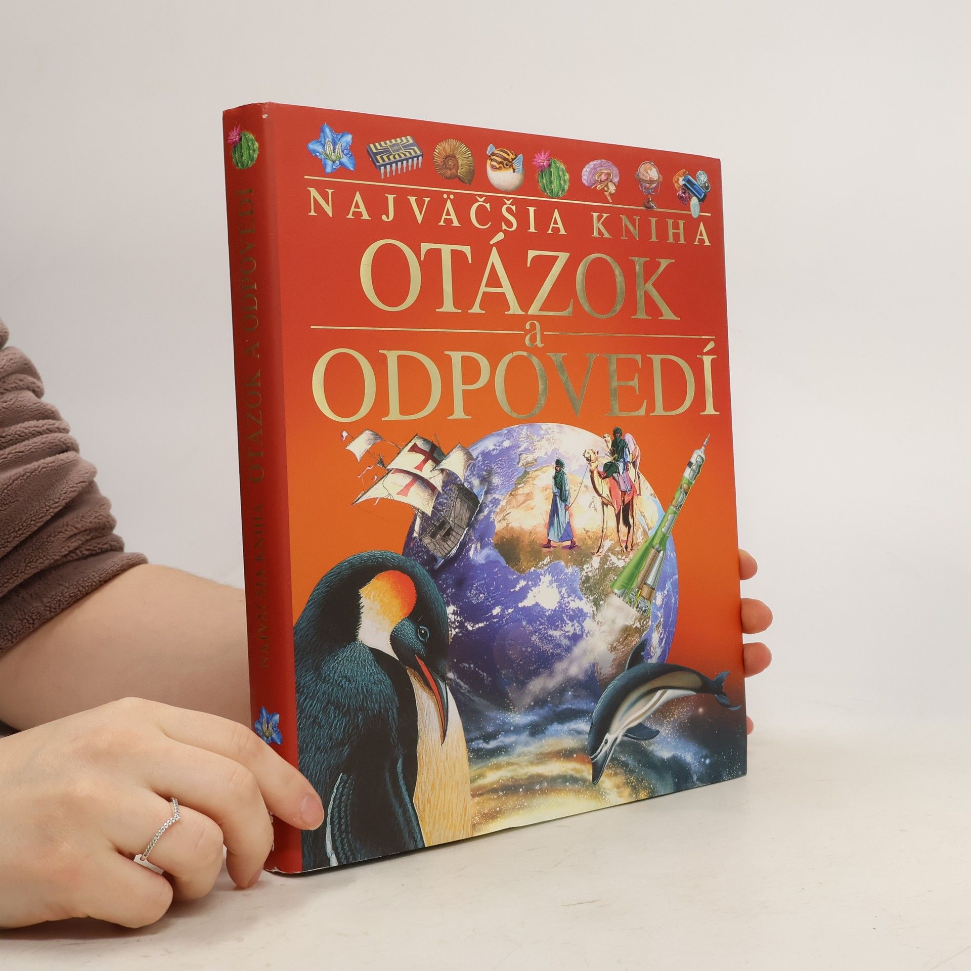 Various authors Najväčšia kniha otázok a odpovedí