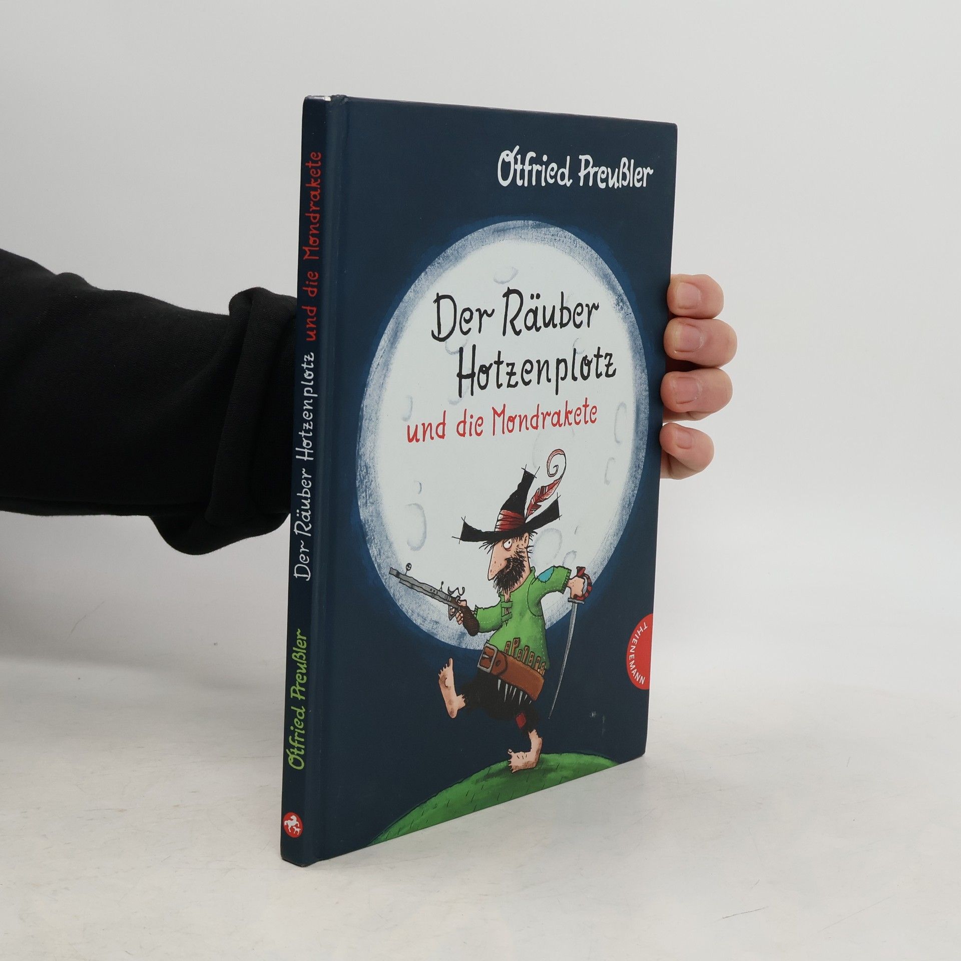 Otfried Preußler Der Rauber Hotzenplotz und die Mondrakete