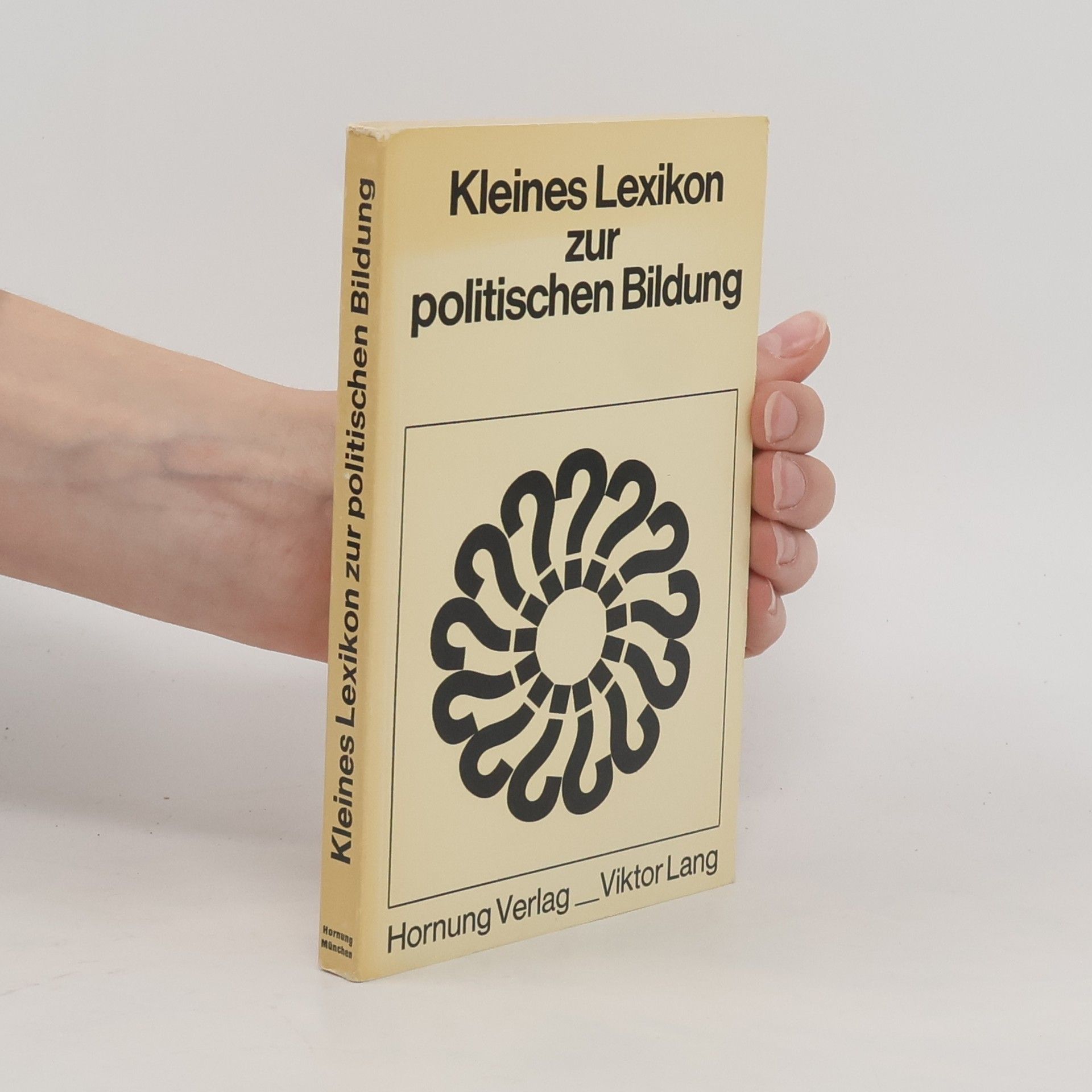 Wilhelm Hautmann Kleines Lexikon zur politischen Bildung