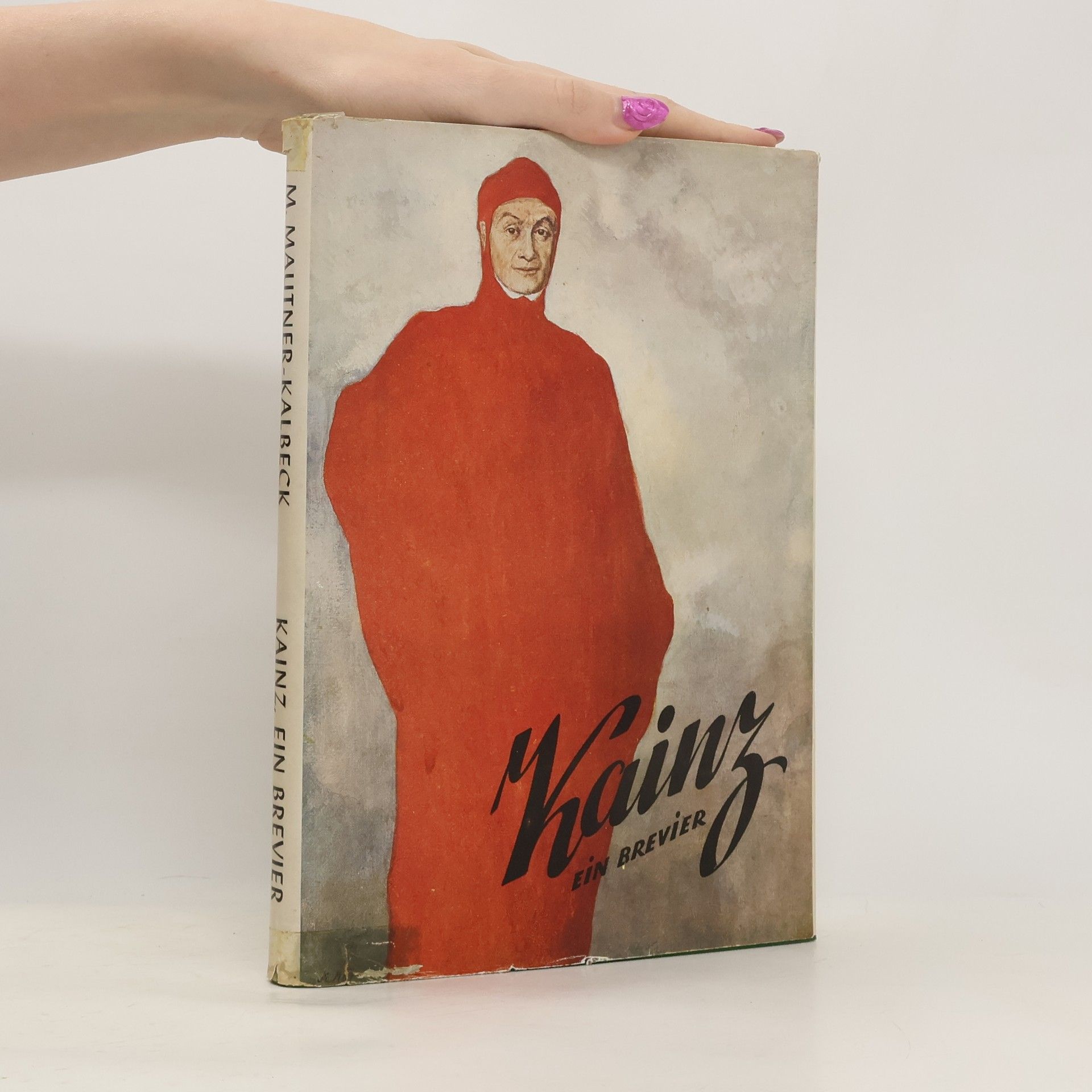 Marie Mautner-Kalbeck Kainz ein Brevier