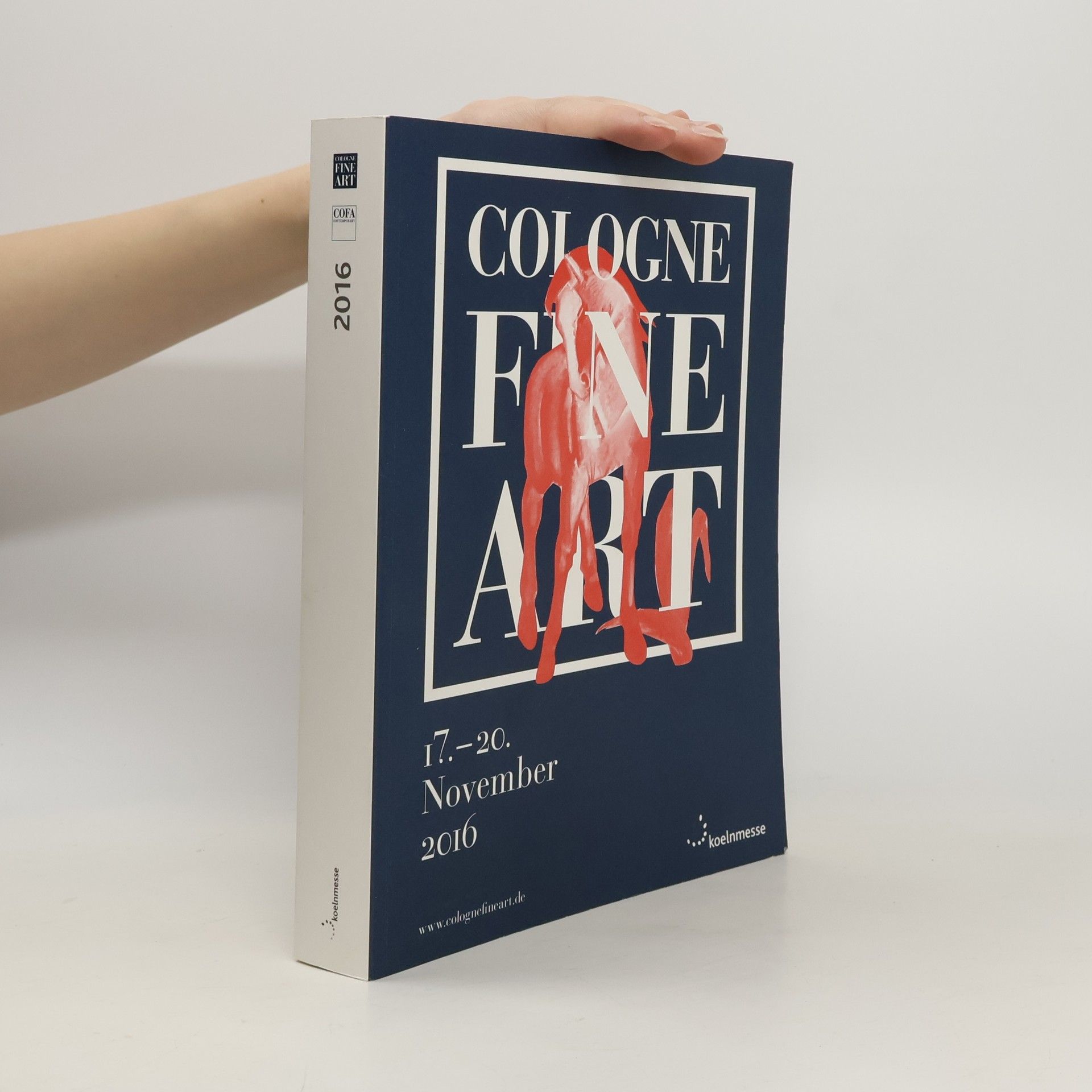AA.VV. Cologne Fine Art 2016. 11/2016