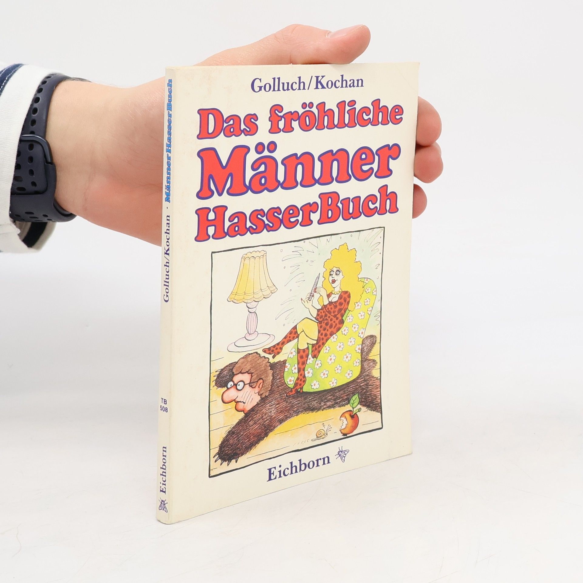 Das fröhliche Männerhasserbuch