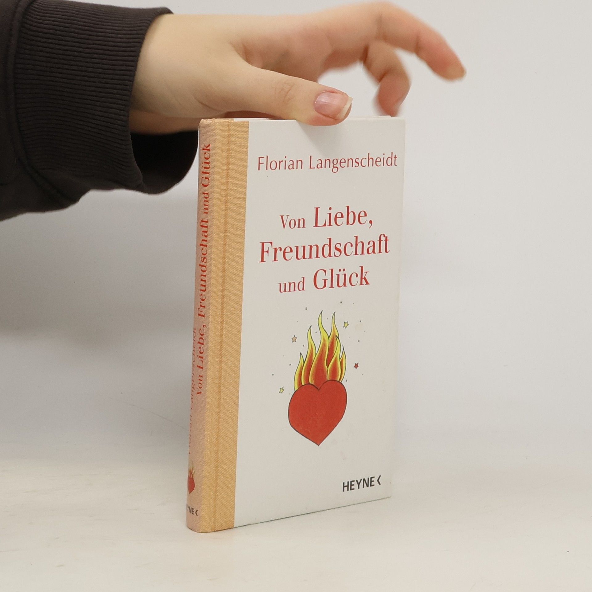 Florian Langenscheidt Von Liebe, Freundschaft und Glück