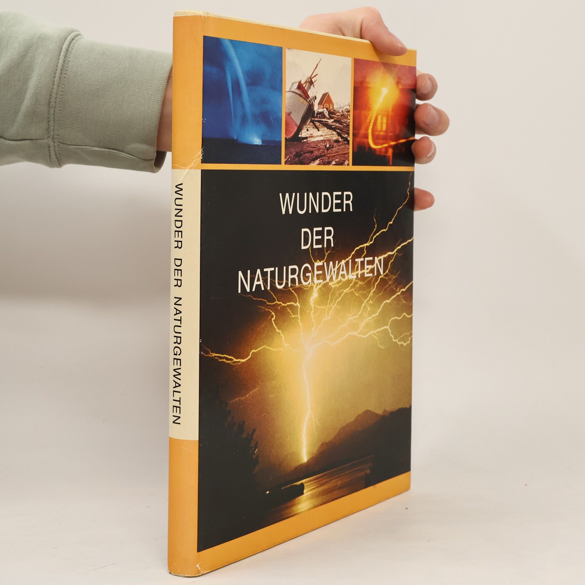 Gerton van Wageningen Wunder der Naturgewalten