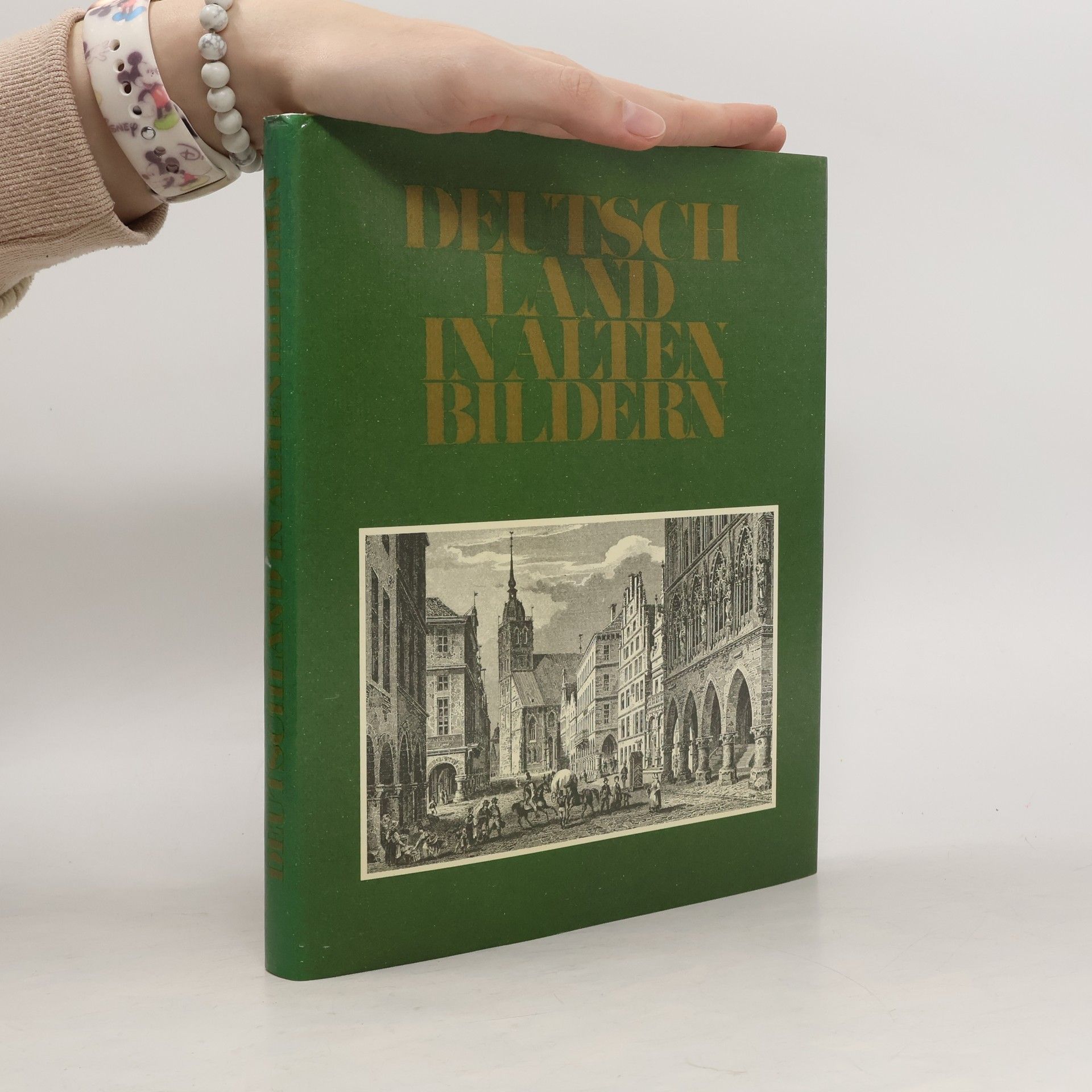 Roland Gööck Deutschland in alten Bildern