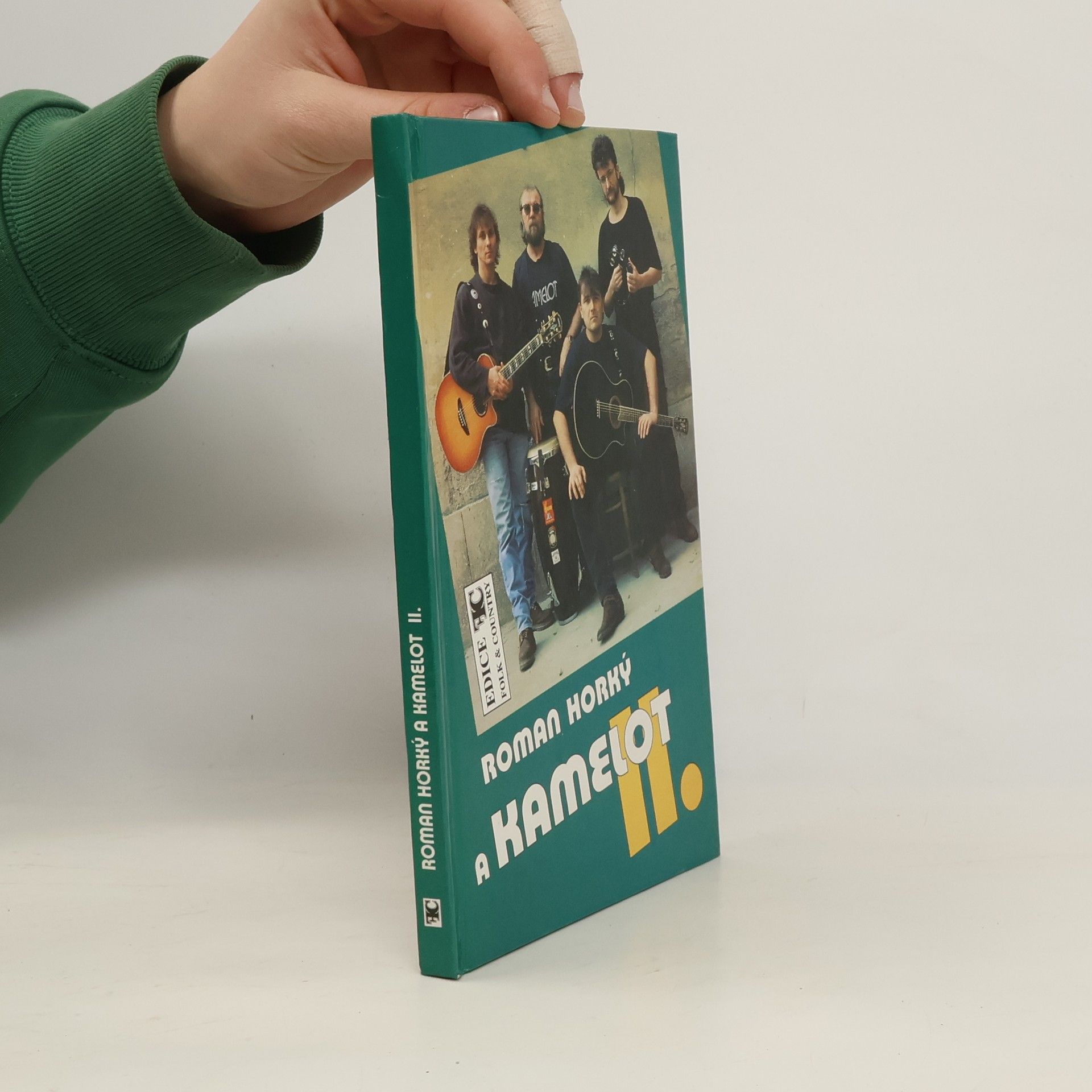 Roman Horký Roman Horký a Kamelot II
