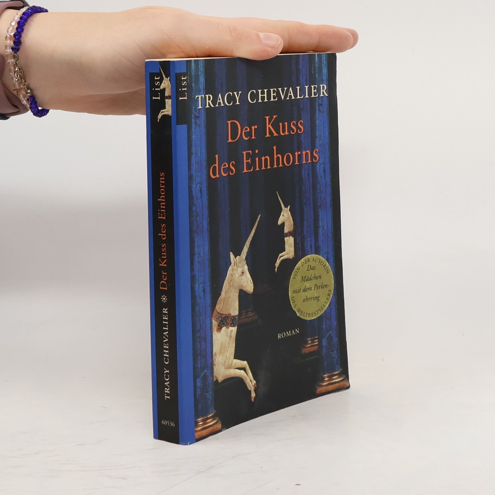 Tracy Chevalier Der Kuss des Einhorns