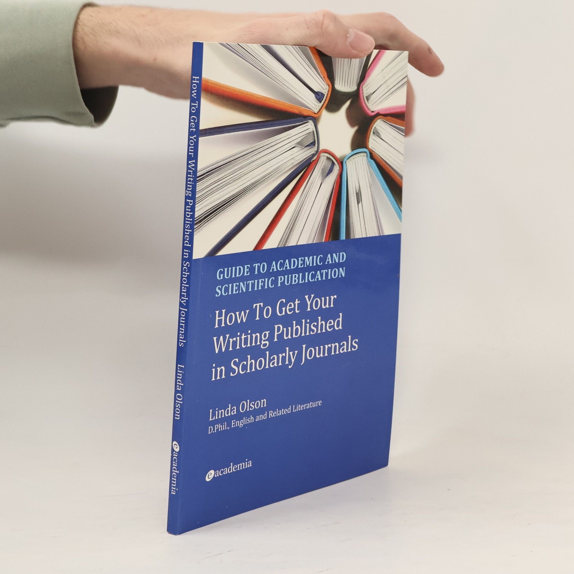 Linda Olson Guide to Academic and Scientific Publication