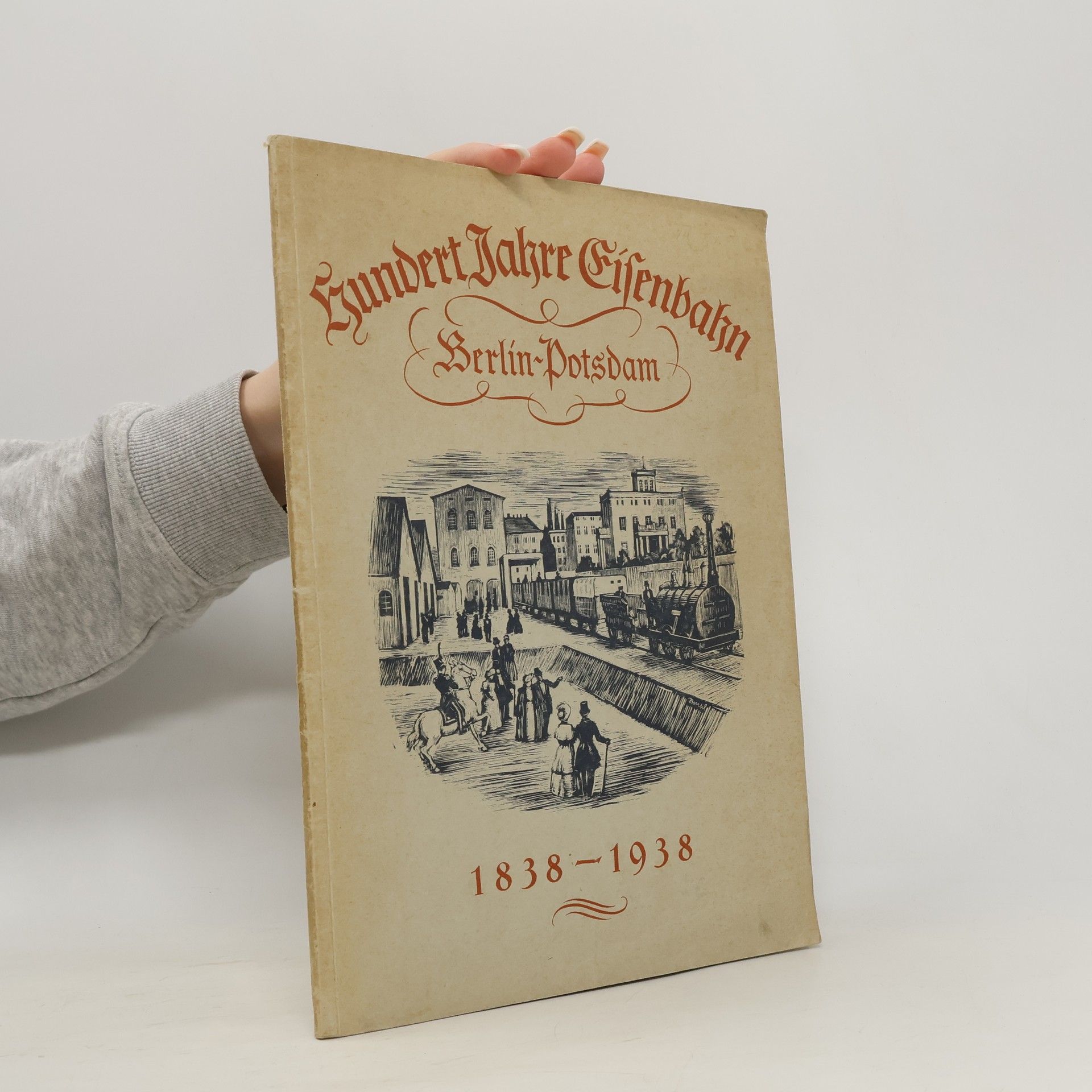 Collectif d'auteurs Festschrift zur Jahrhundertfeier der Berlin-Potsdamer Eisenbahn