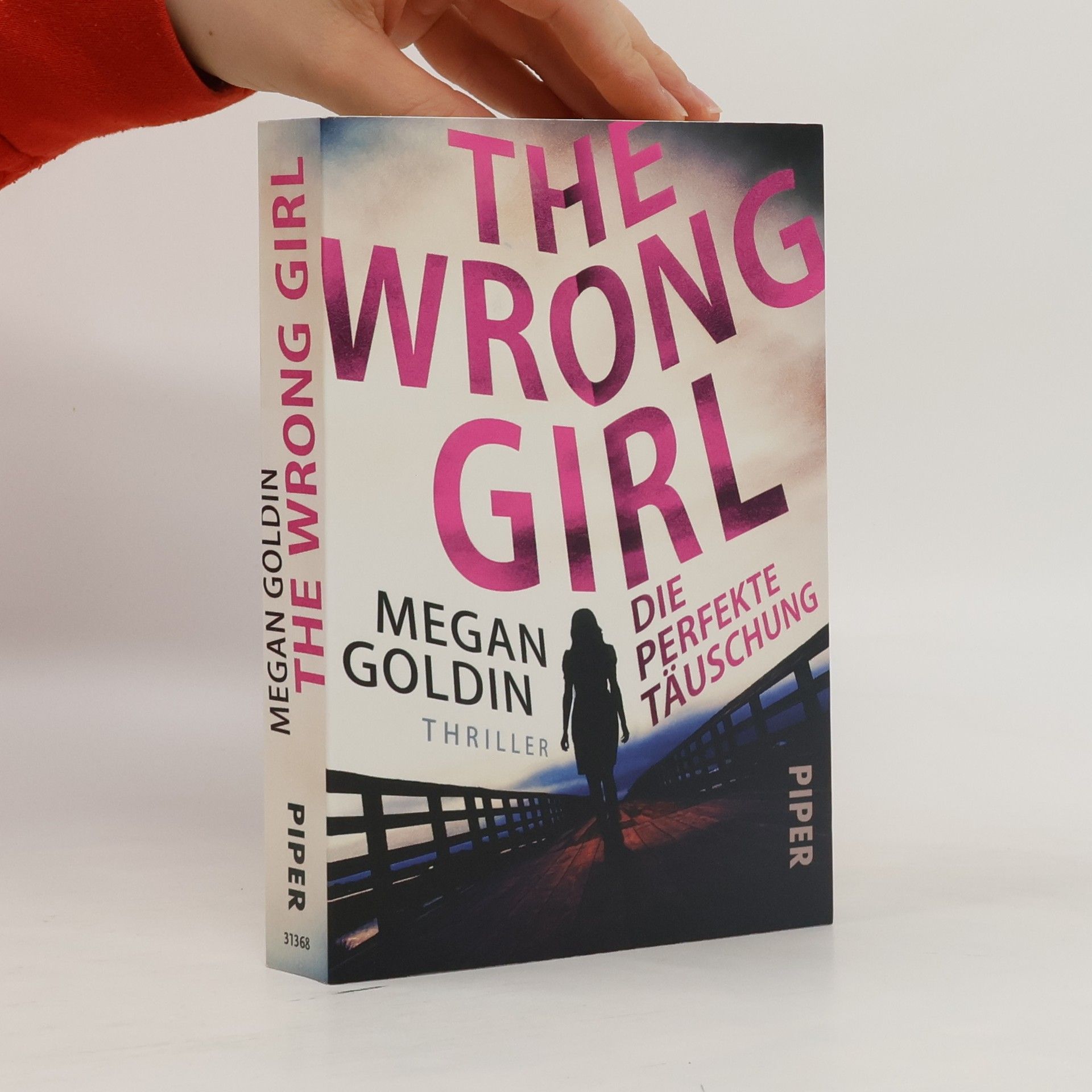 The wrong girl - die perfekte Täuschung