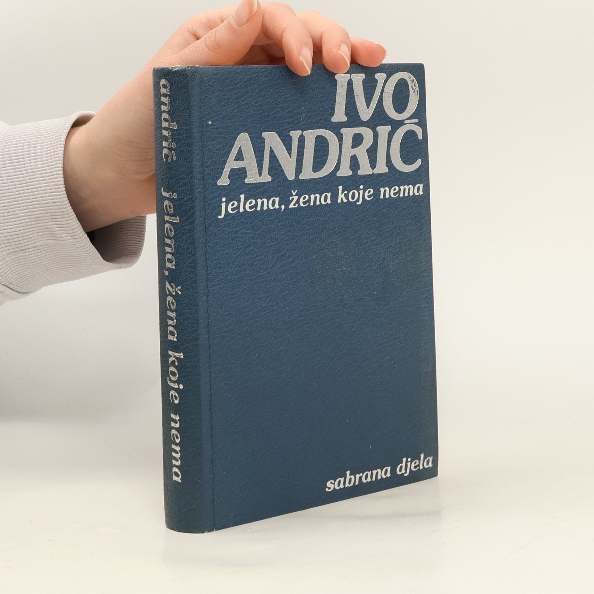 Ivo Andrić Jelena, žena koje nema