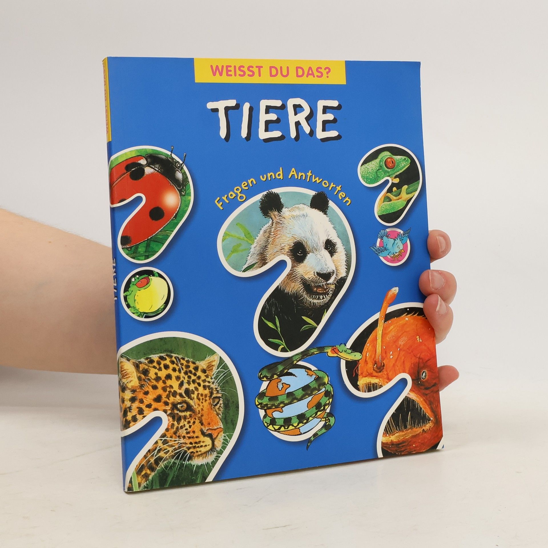 Weisst du das? Tiere. Fragen und Antworten