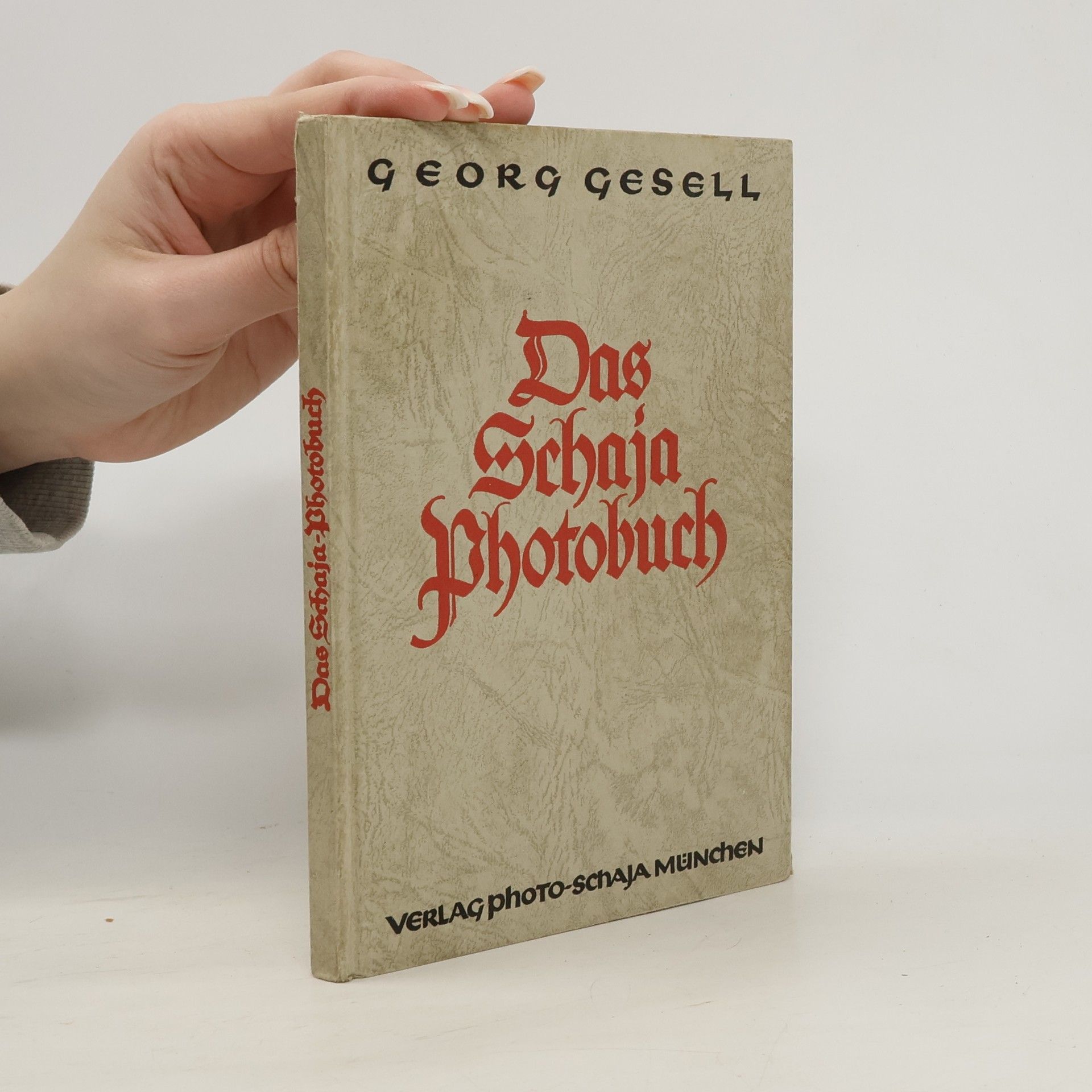 Georg Gesell Das Schaja Photobuch