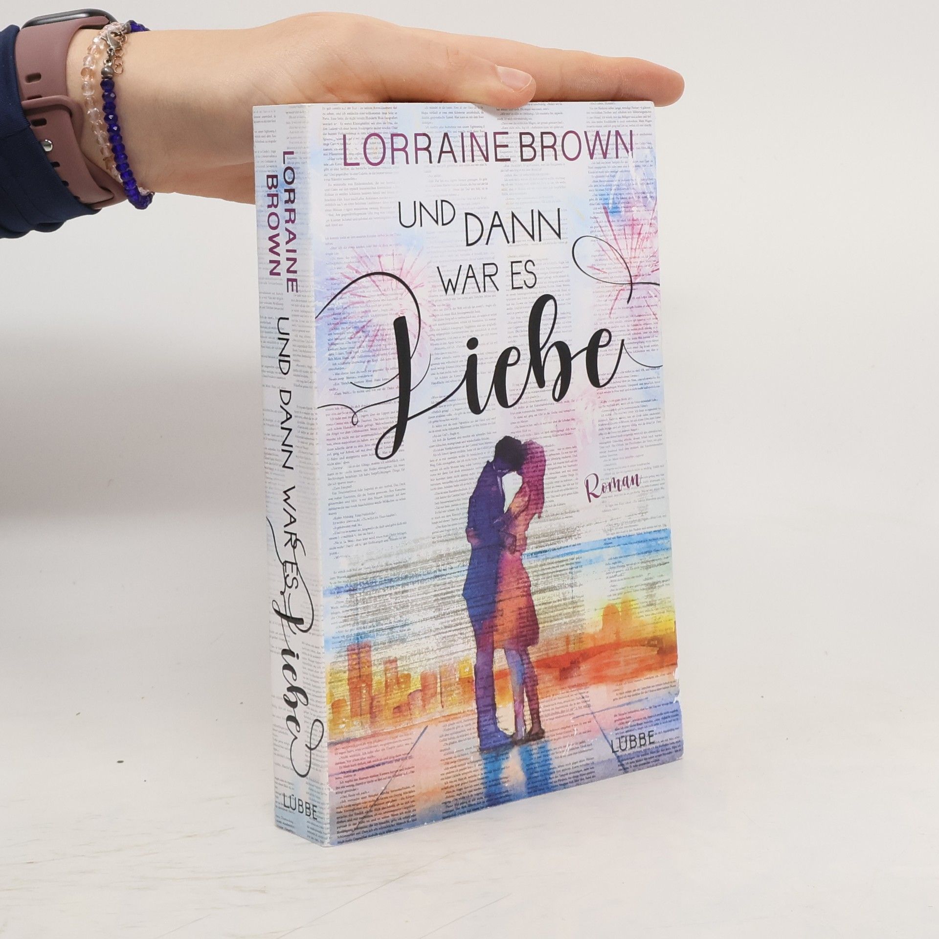 Und dann war es Liebe