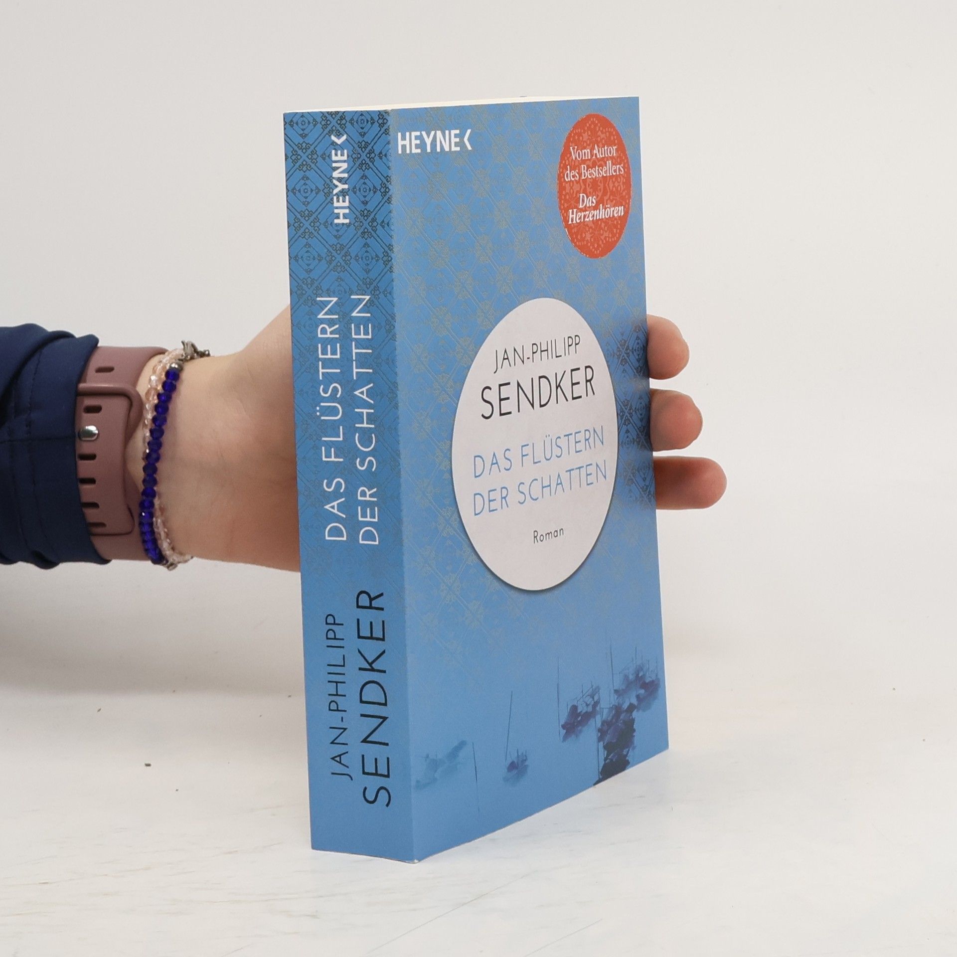 Jan-Philipp Sendker Das Flüstern der Schatten