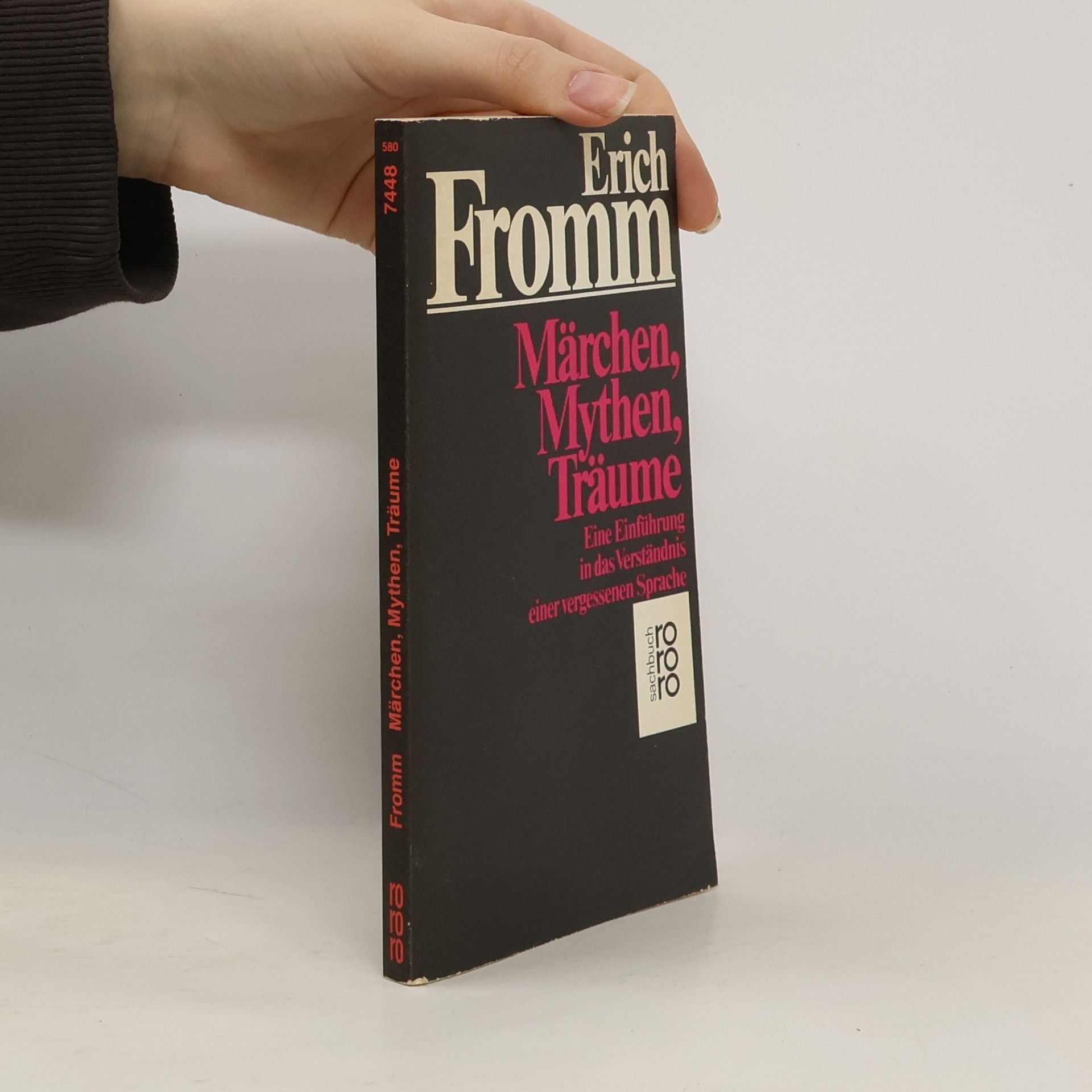 Erich Fromm Märchen, Mythen, Träume