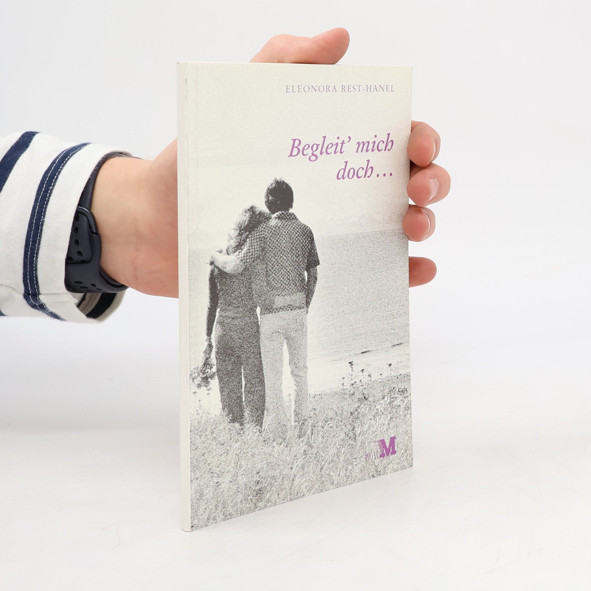 Eleonora Rest Hanel Begleit' mich doch..