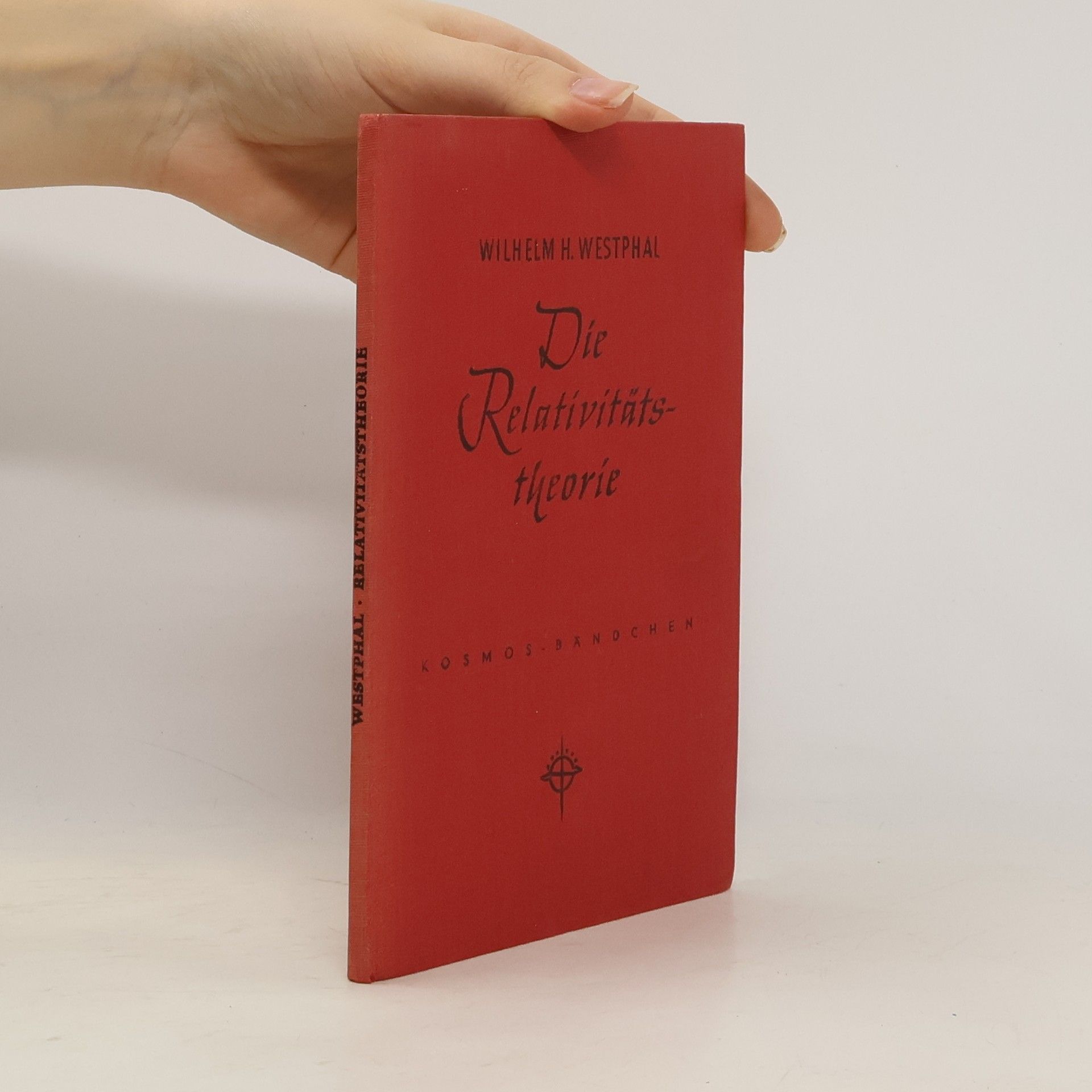 Wilhelm Westphal Die Relativitätstheorie